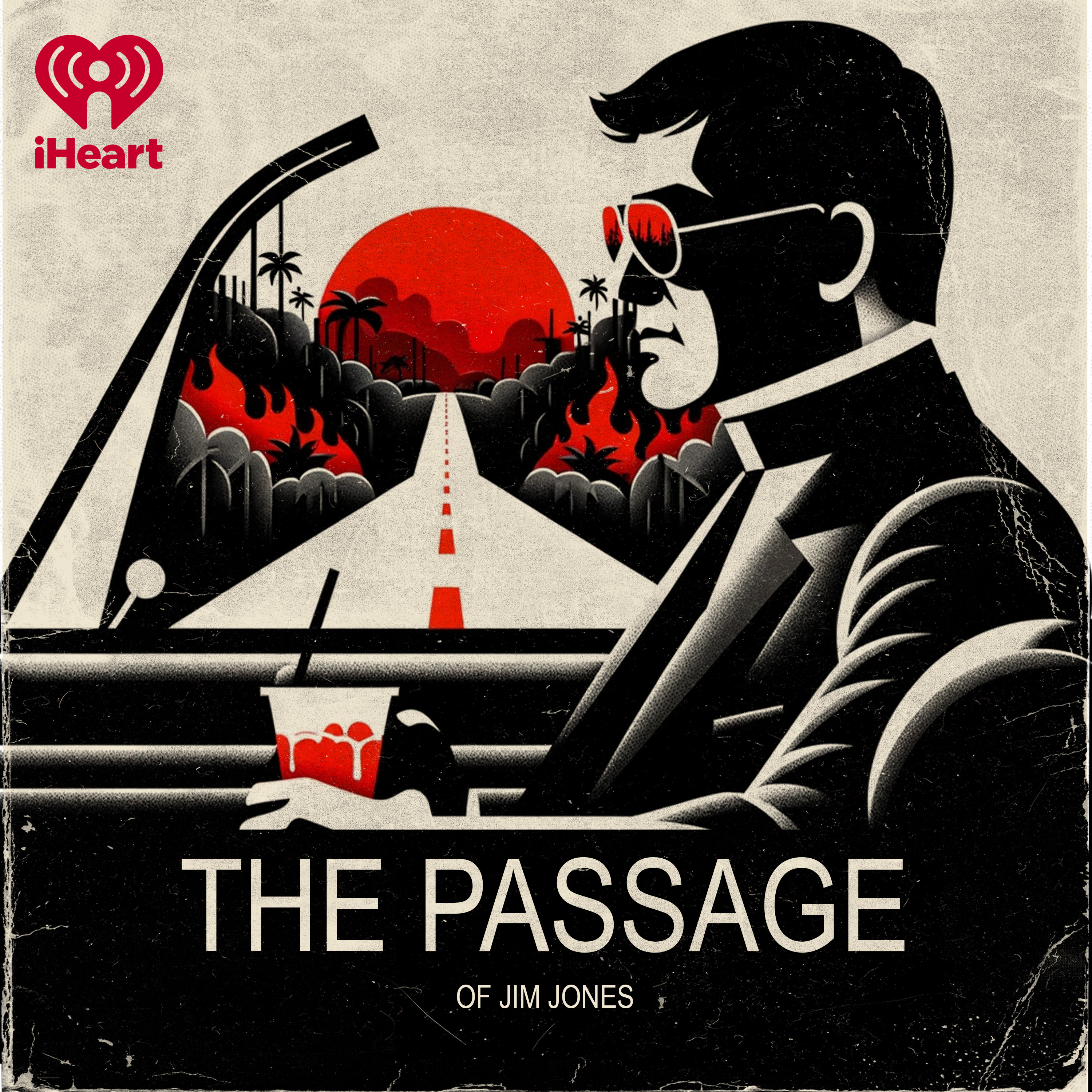 Episode 6: THE PASSAGE OF JIM JONES