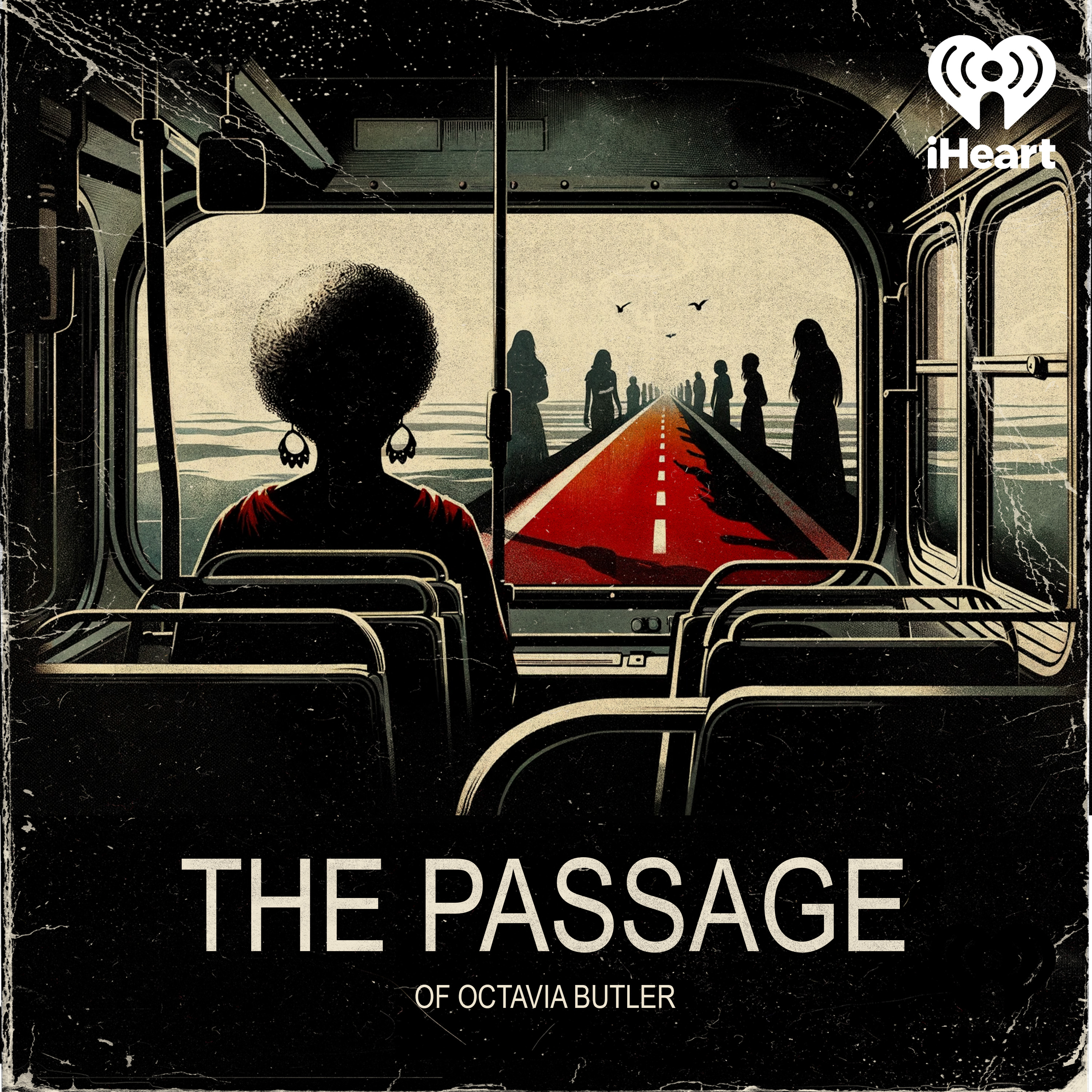 Episode 4: THE PASSAGE OF  OCTAVIA BUTLER