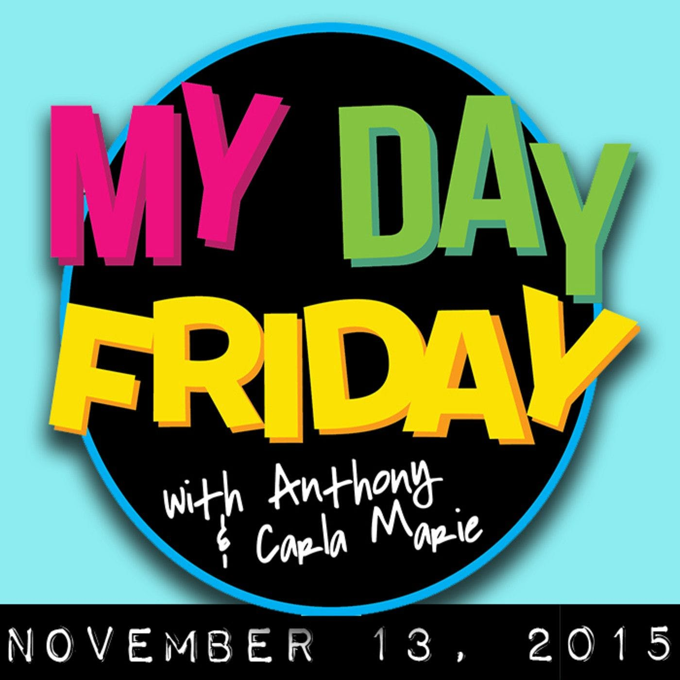MyDayFriday: Be Happy #FindYourPickle episode artwork
