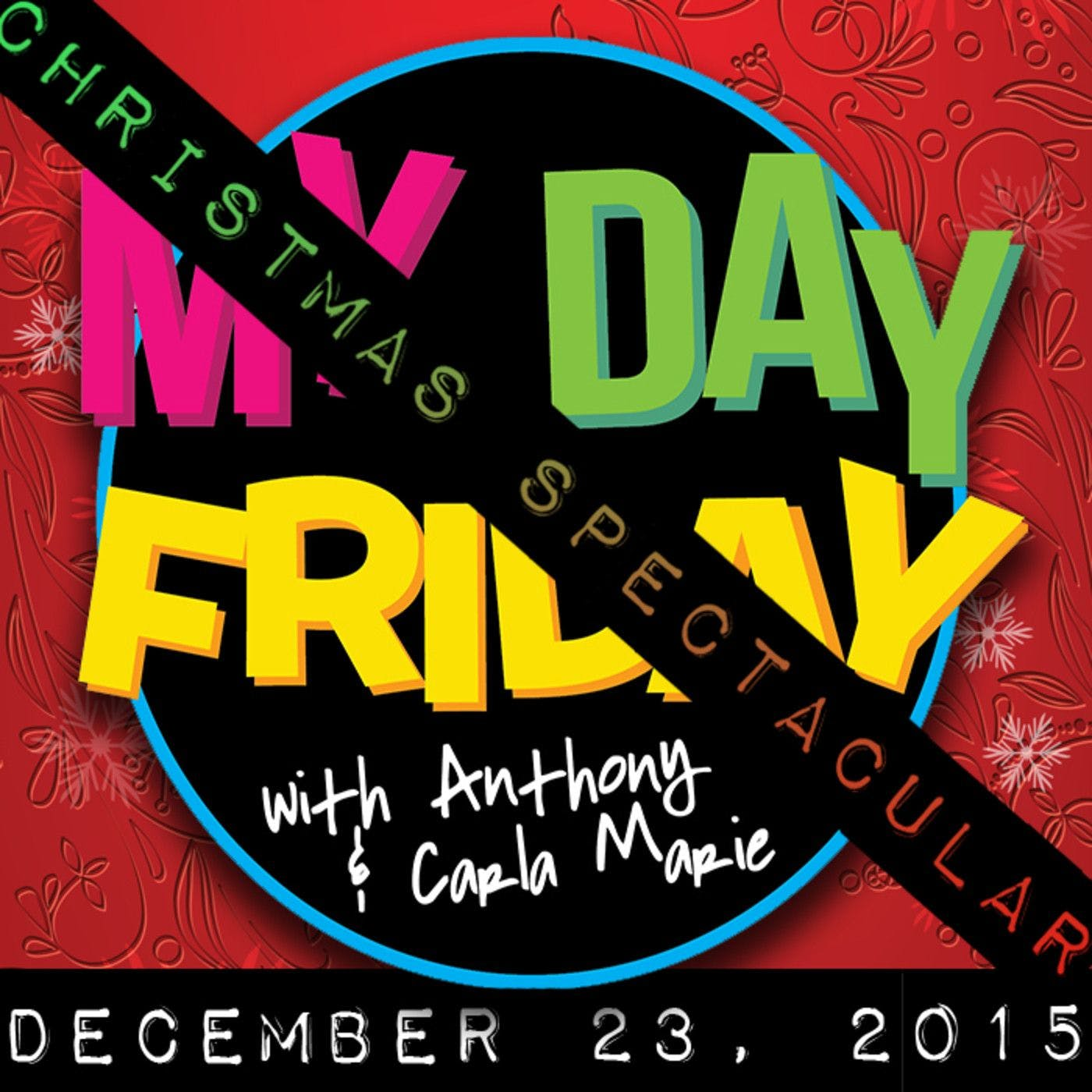 MyDayFriday: Emo Christmas Spectacular!!!! episode artwork
