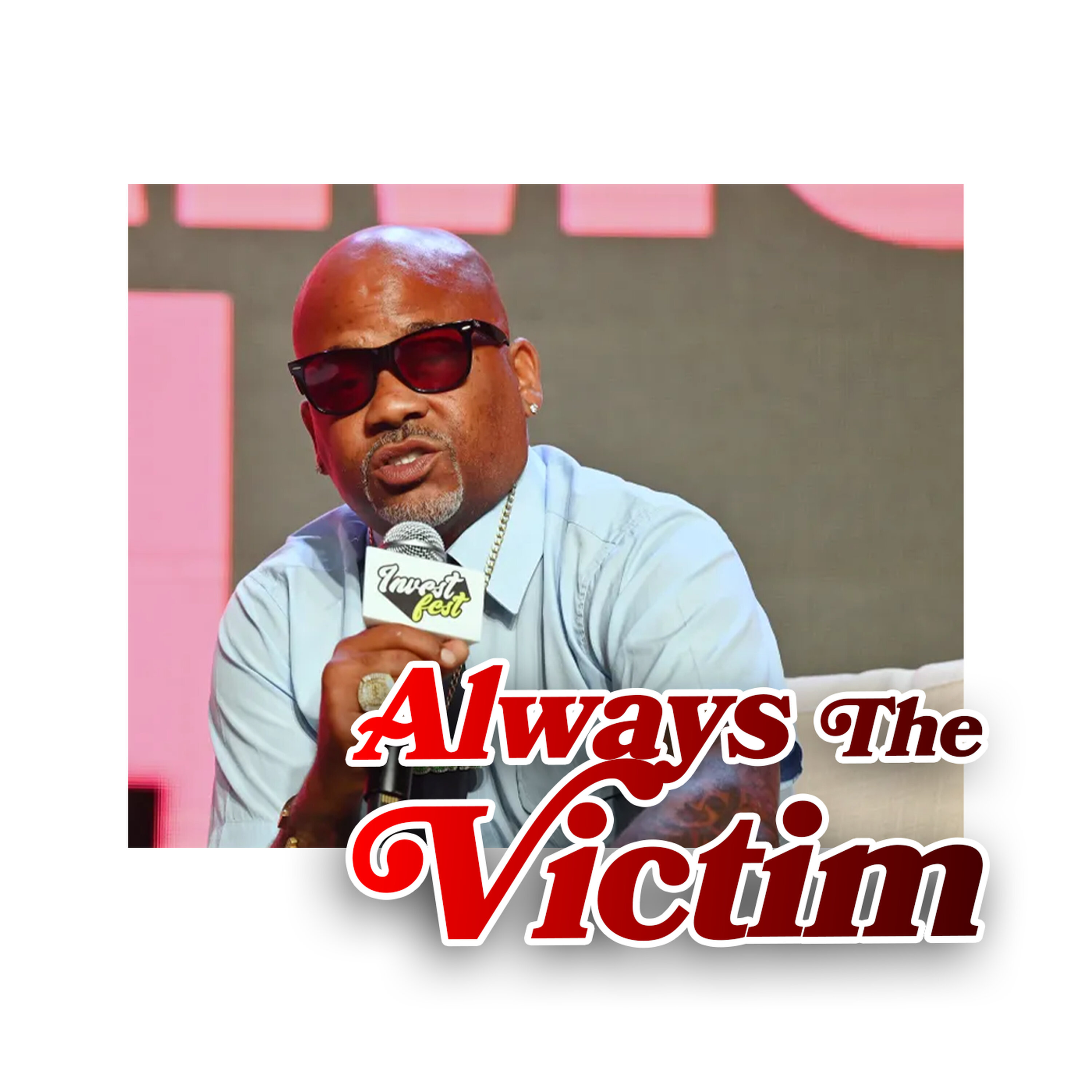 Dame Dash MUST STOP Playing VICTIM!