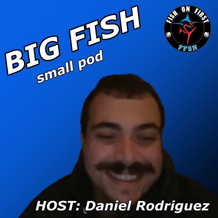 Big Fish Small Pod | Takeaways from Sixto Sánchez's Season Debut