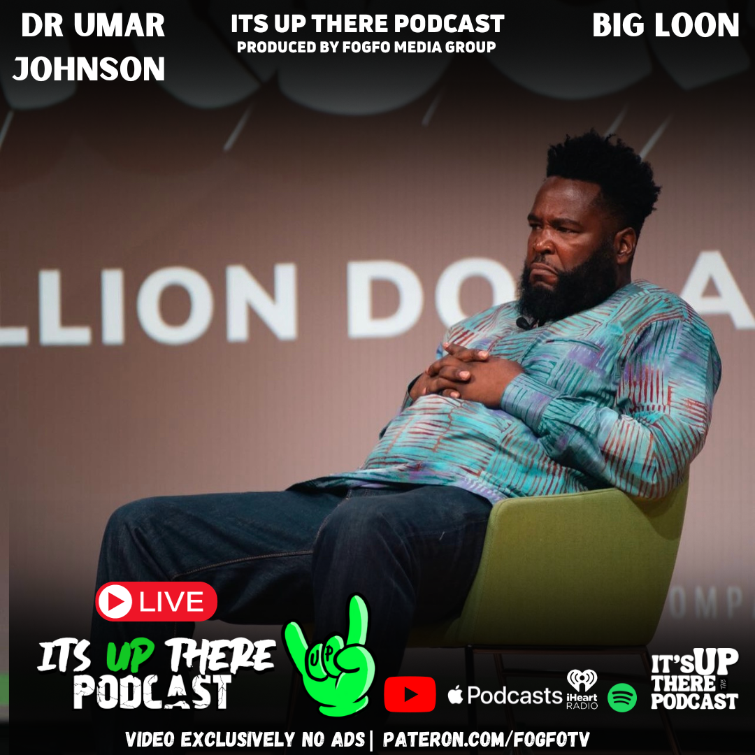 Episode 177 | Dr Umar Johnson GOES OFF On Deion Sanders' Move to Colorado: In Spirited Debate In Front Of HBCU TSU | Its Up There Podcast LIVE