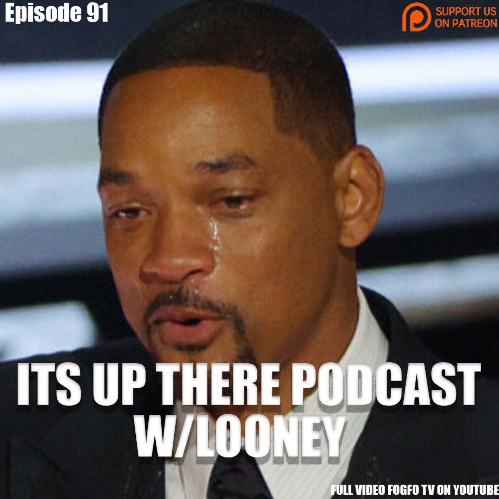 Episode 091 | Will Smith Slaps Chris Rock | Loon Responds To Ti Saying He Made No Money Podcasting | Latto And Unknown Rapper | Souljia Boy At Tmz | The Face Of It Is Not The Source Of It