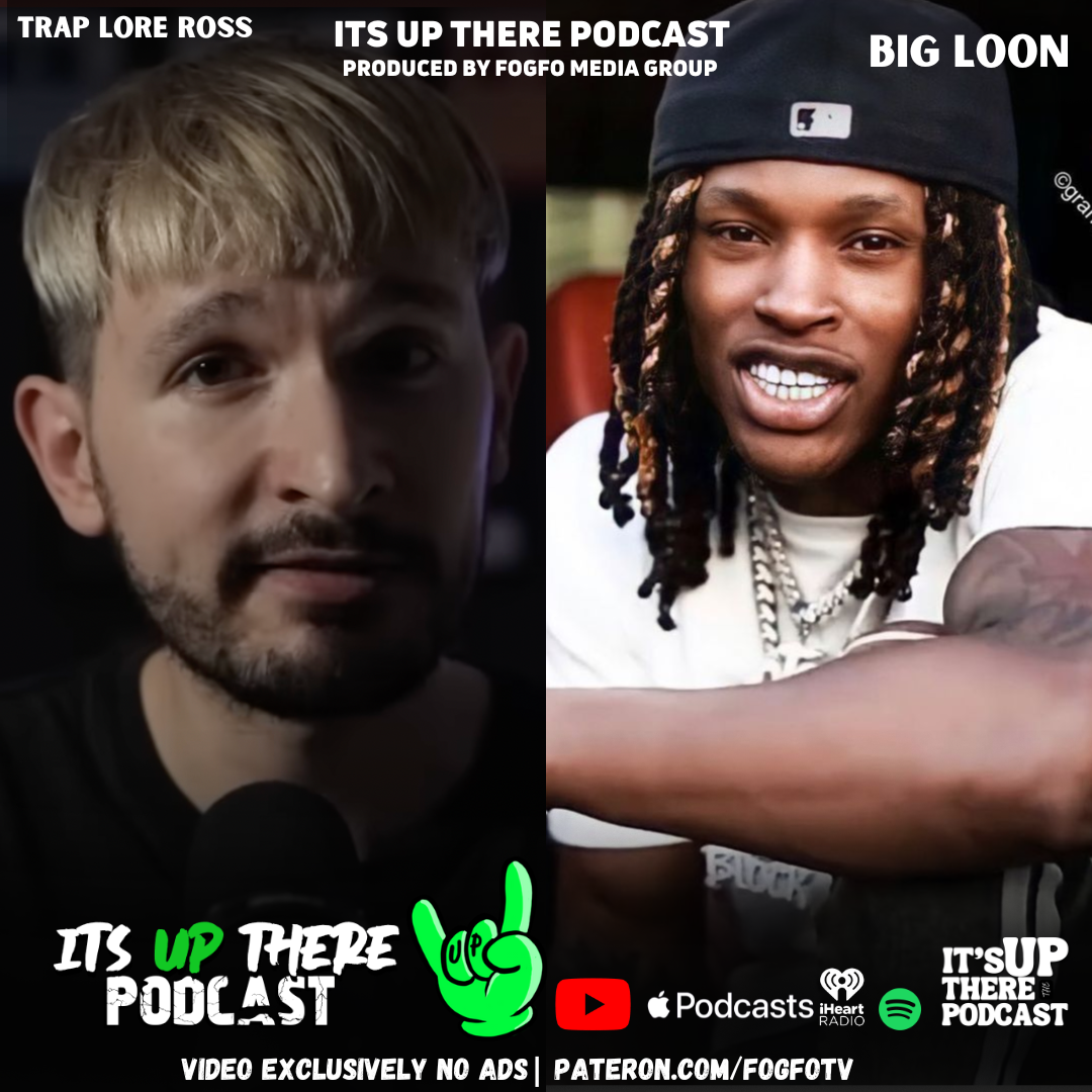 Episode 184 : King Von Documentary Heated Debate | Feat Trap Lore Ross | Part 3