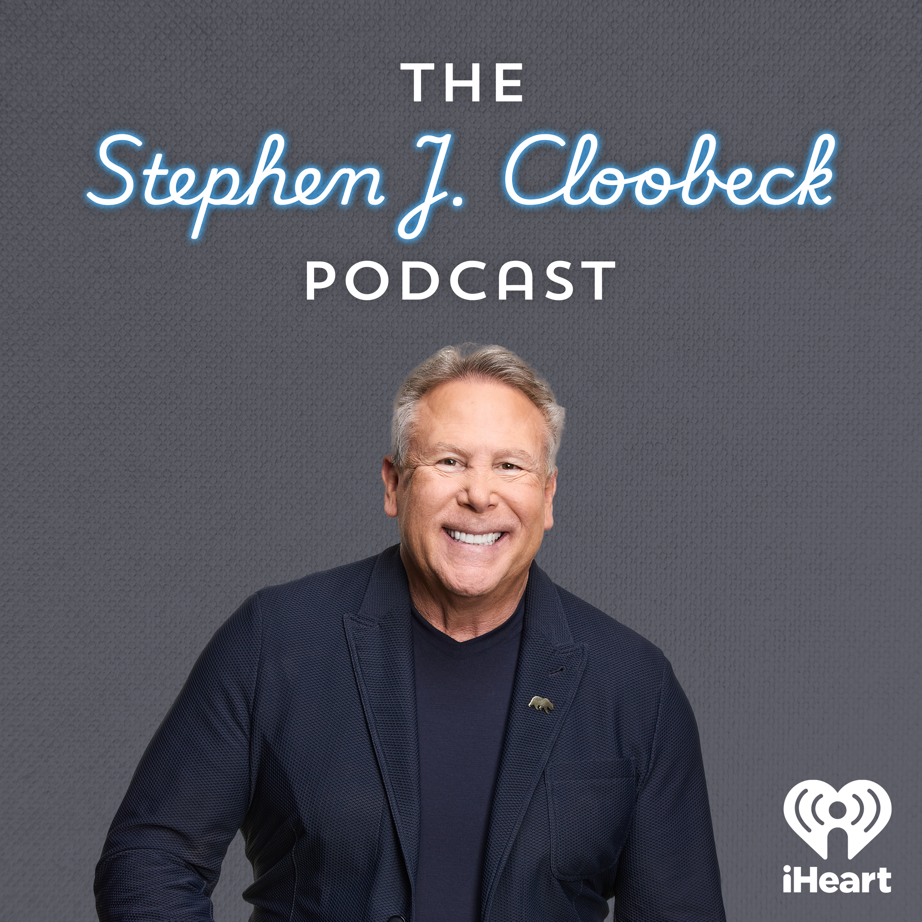 Introducing:  The Stephen J. Cloobeck Podcast