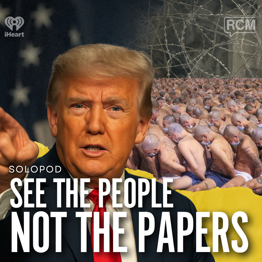 See the People Not the Papers | Angela Rye SoloPod