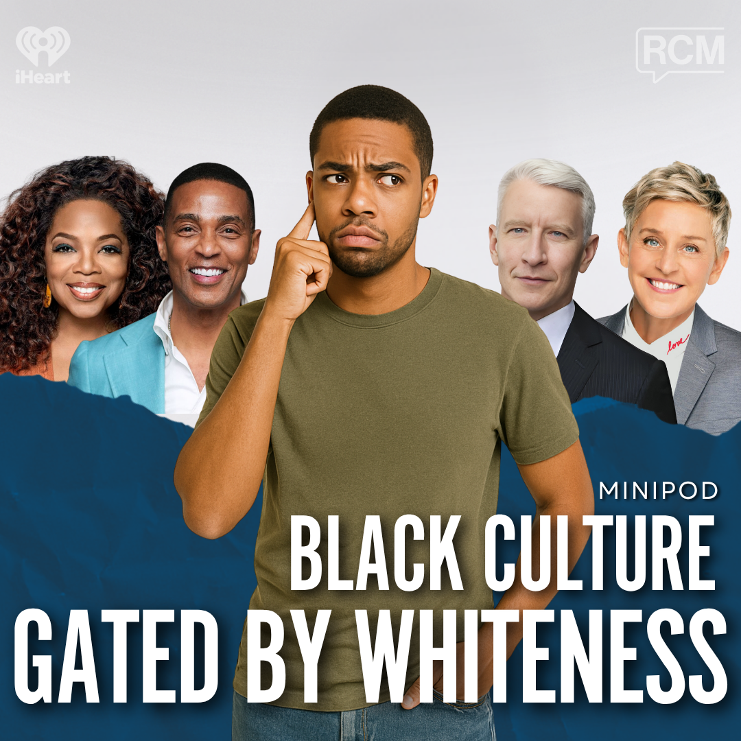 Black Culture, Gated by Whiteness | MiniPod