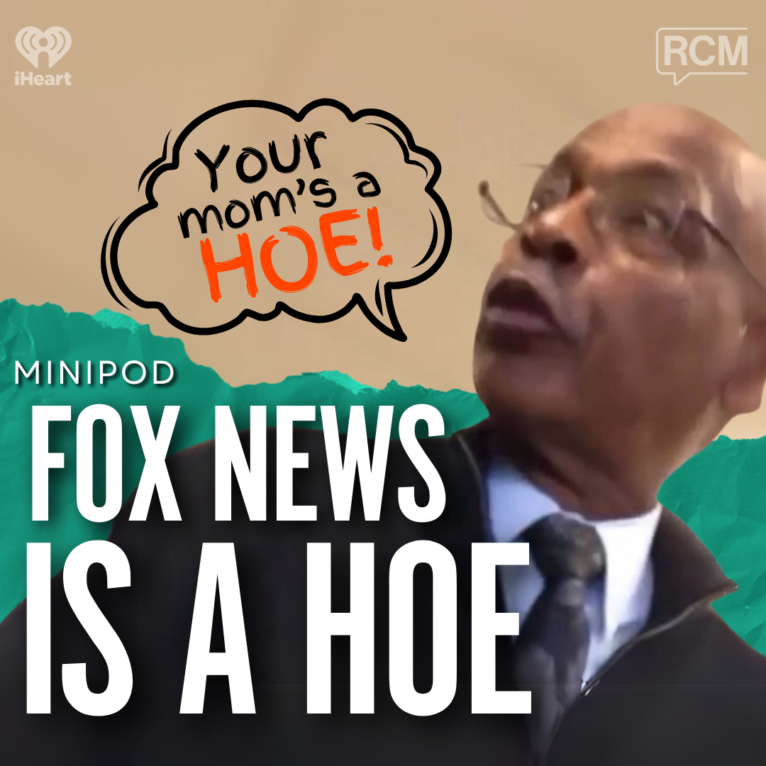 Fox News is a Hoe | MiniPod