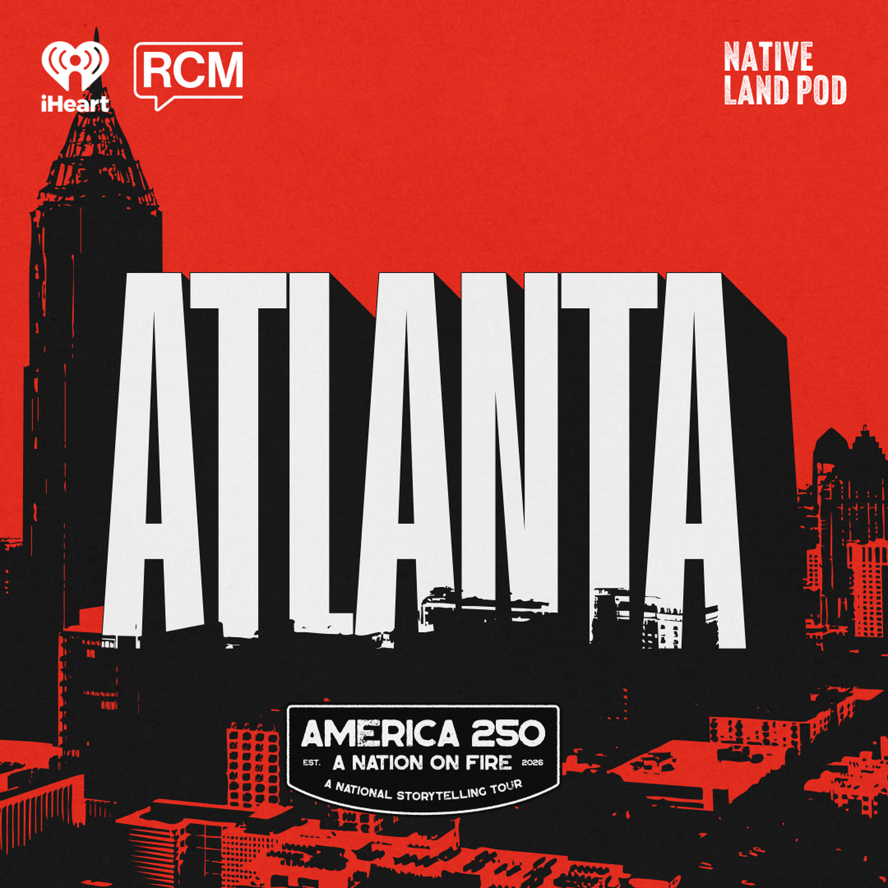 A Nation on Fire Tour, First Stop Atlanta episode artwork