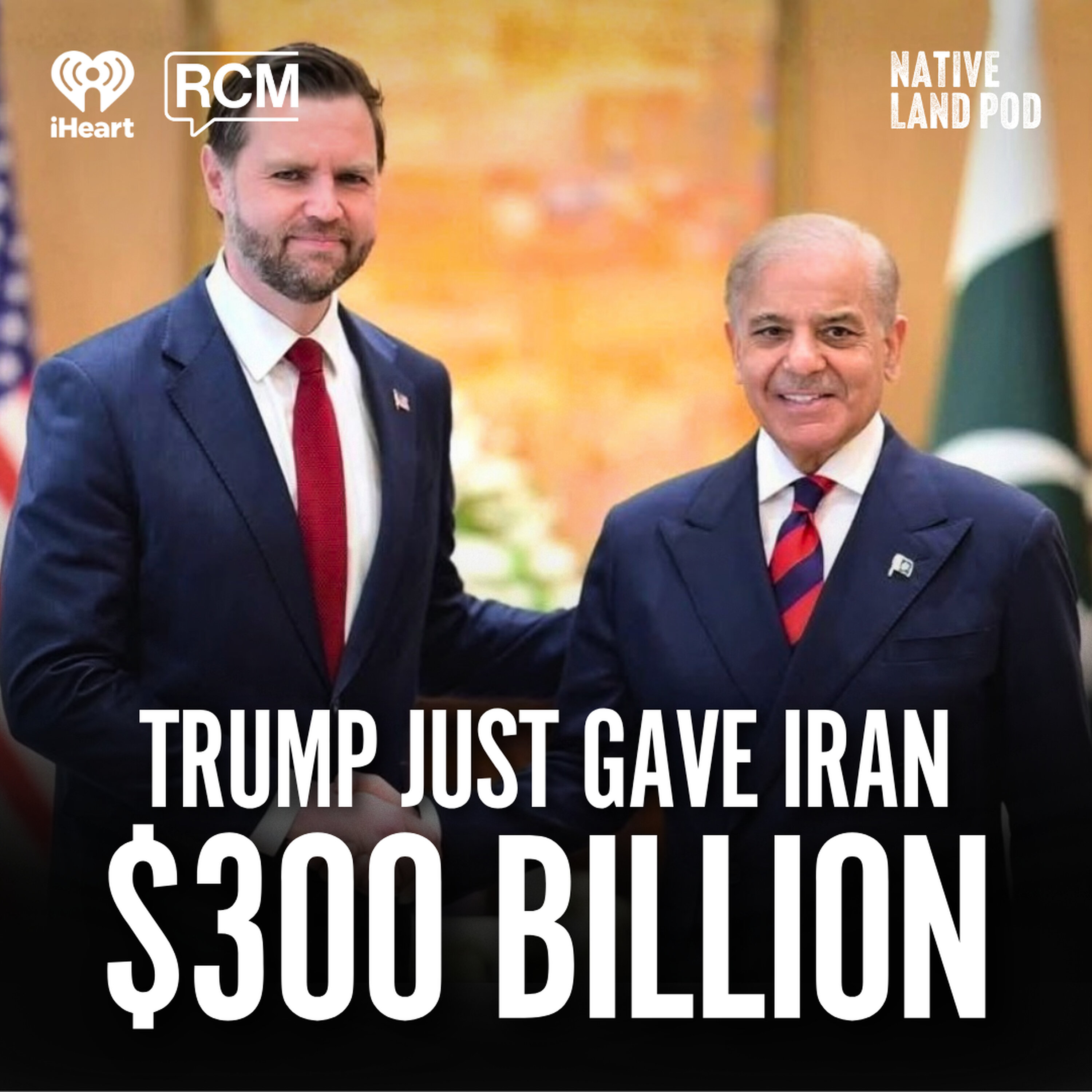 Trump Just Gave Iran $300 Billion episode artwork