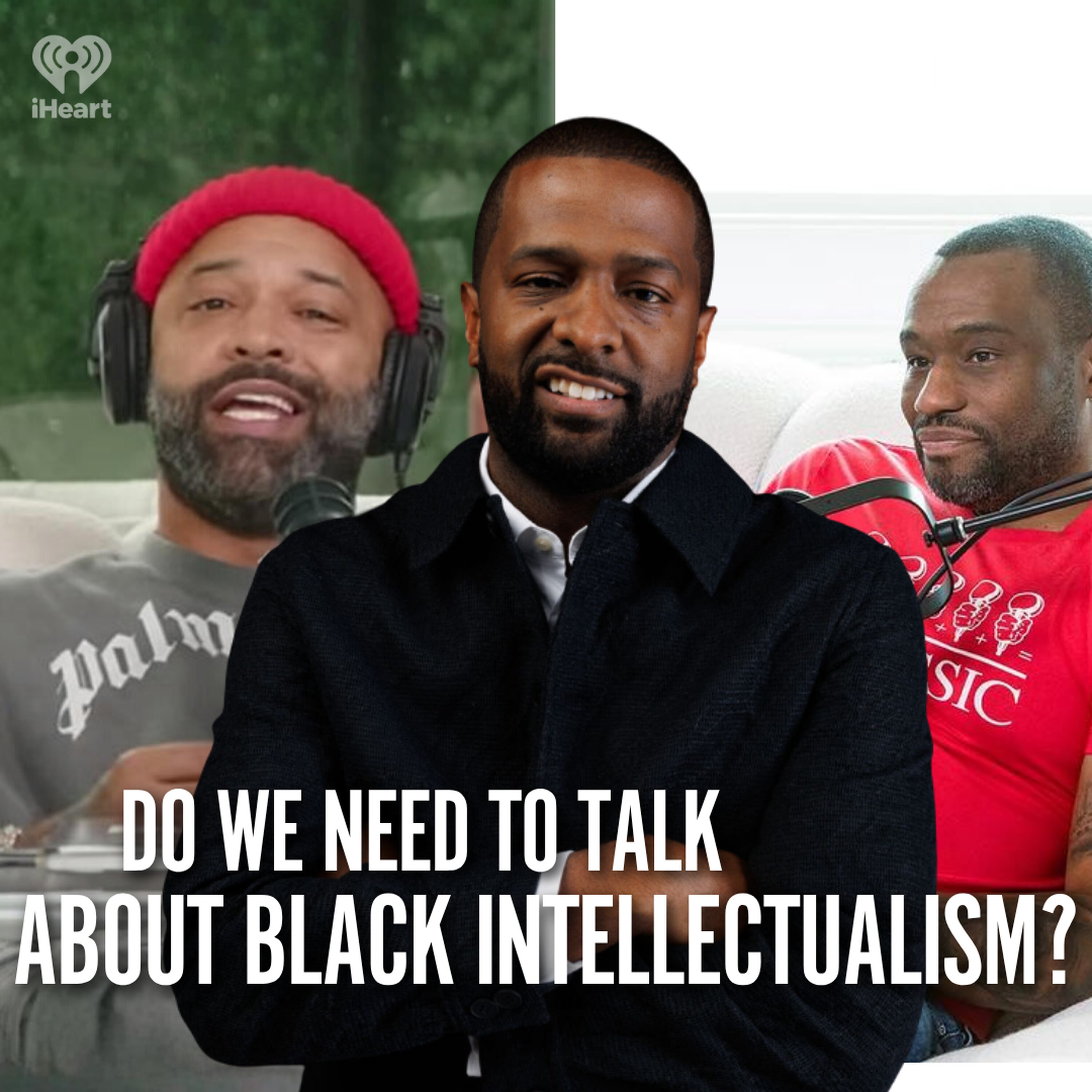 Do WE need to have a talk about BLACK Intellectualism?