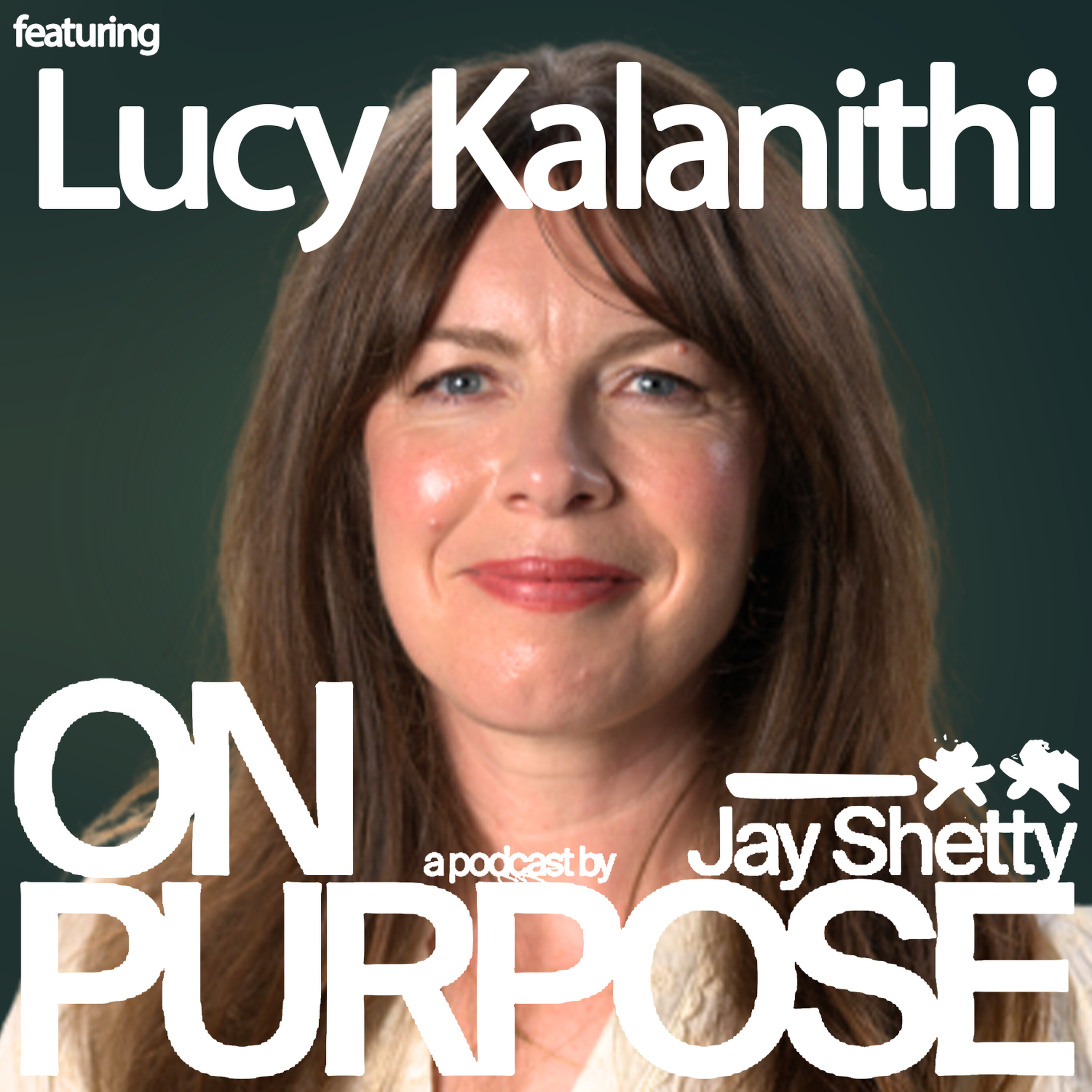 Lucy Kalanithi: What Loss Can Teach Us About Living (The Perspective Shift That Changes Everything) Episode cover