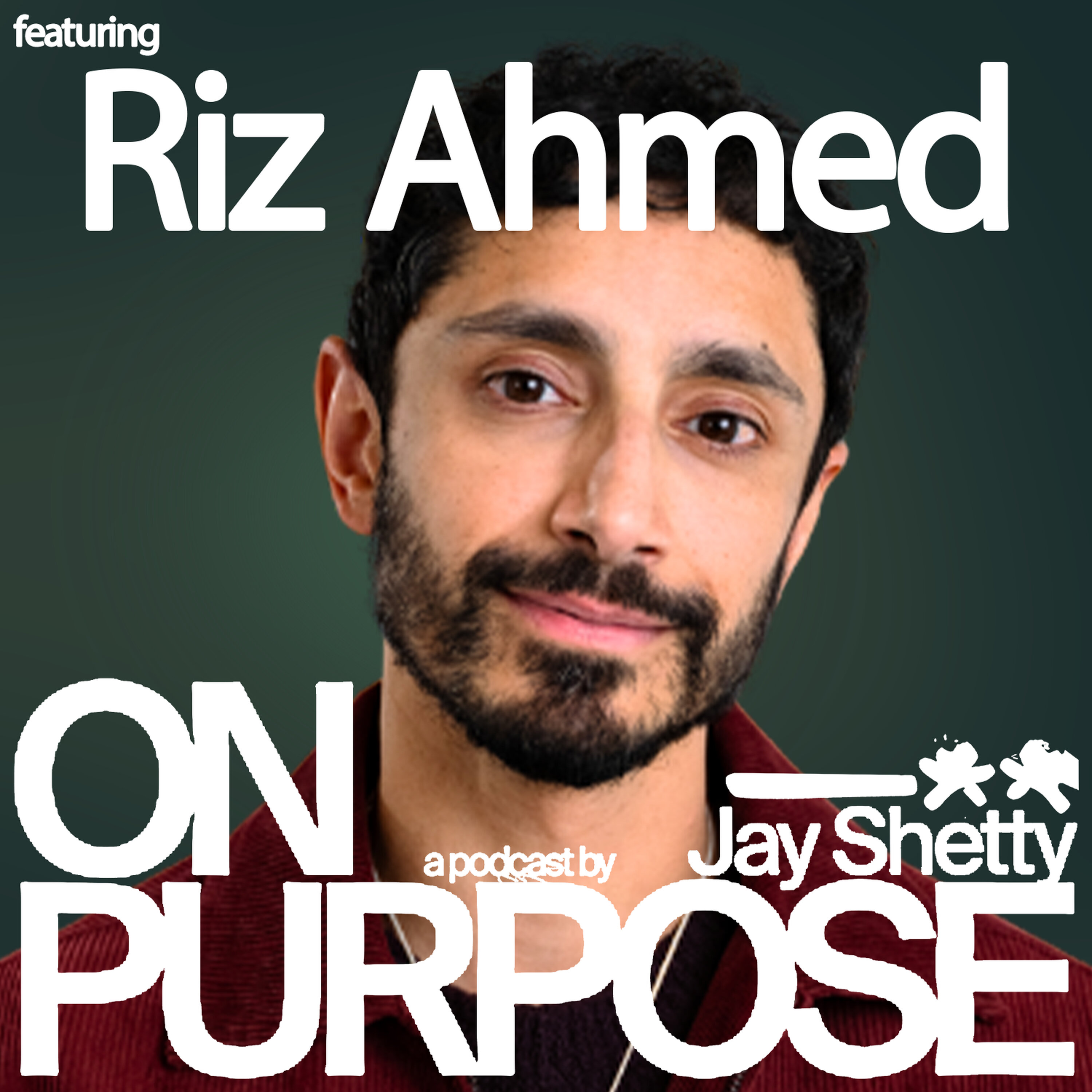 Riz Ahmed: How to Silence Your Inner Critic (And Build REAL Self Worth) Episode cover