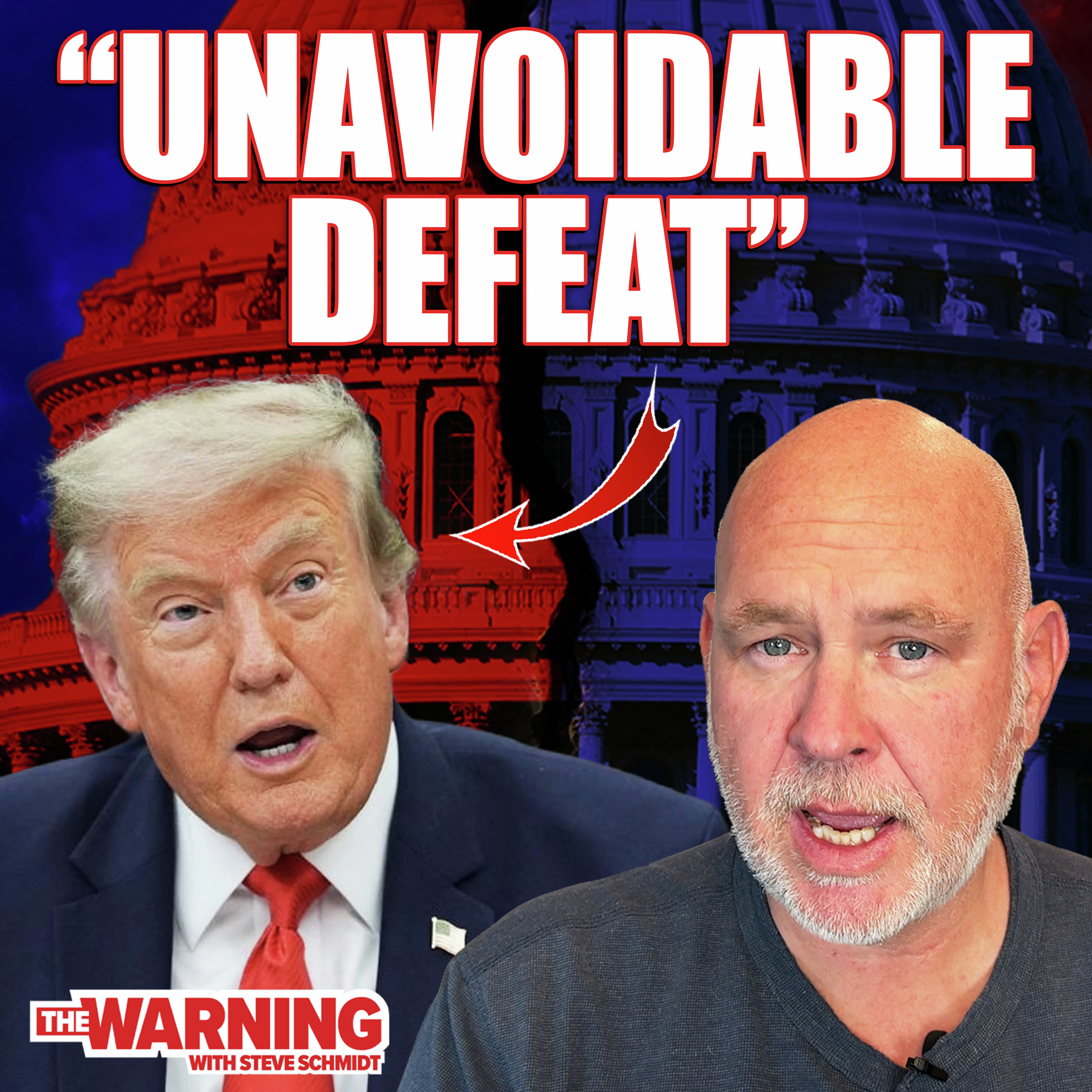 Donald Trump Has Lost His Grip | Steve Schmidt episode artwork