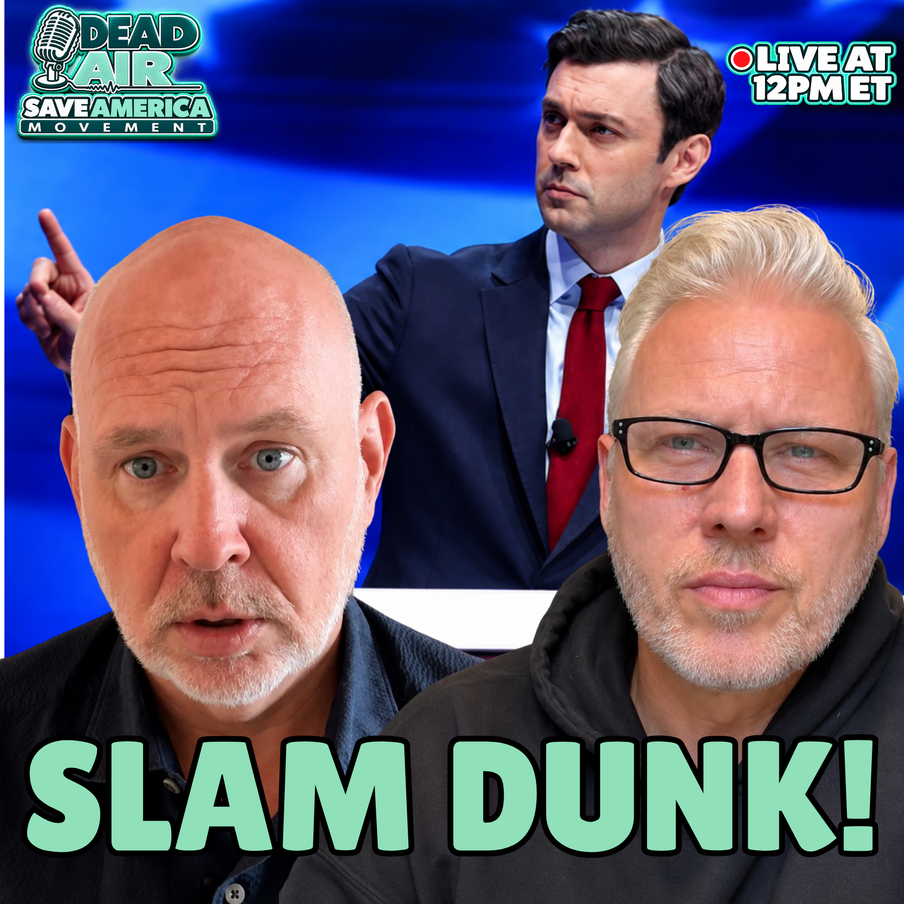 Dead Air: SLAM DUNK! | Steve Schmidt & Dean Blundell episode artwork