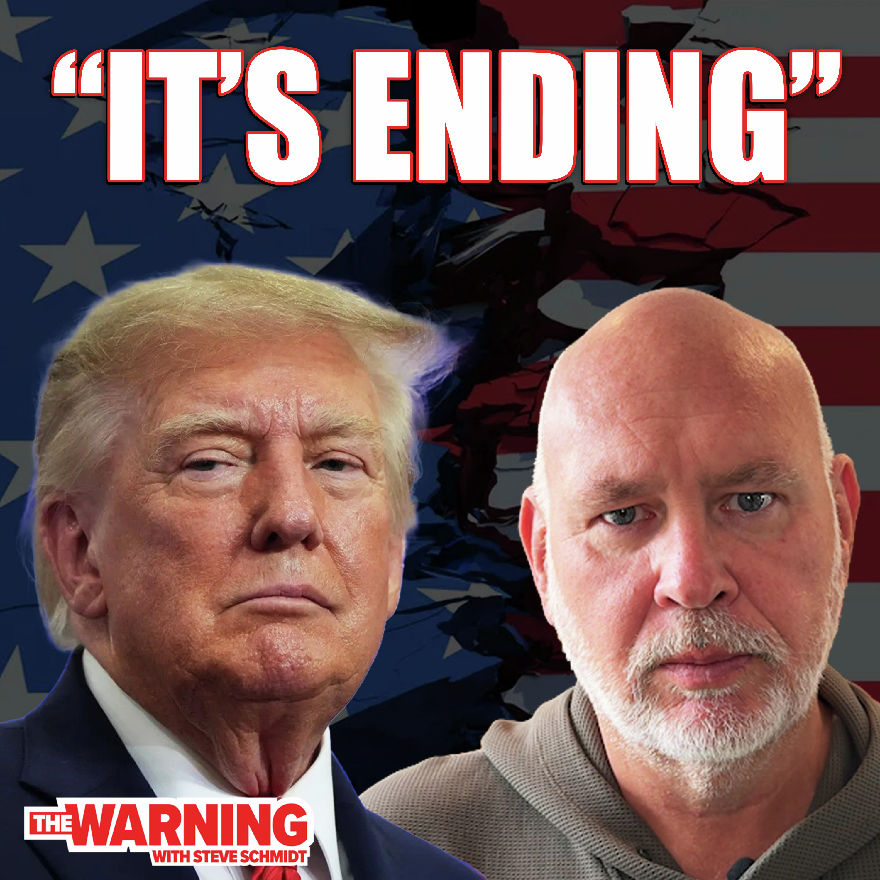 MAGA Is Headed for a Fiery Crash in 20 Days | Steve Schmidt episode artwork