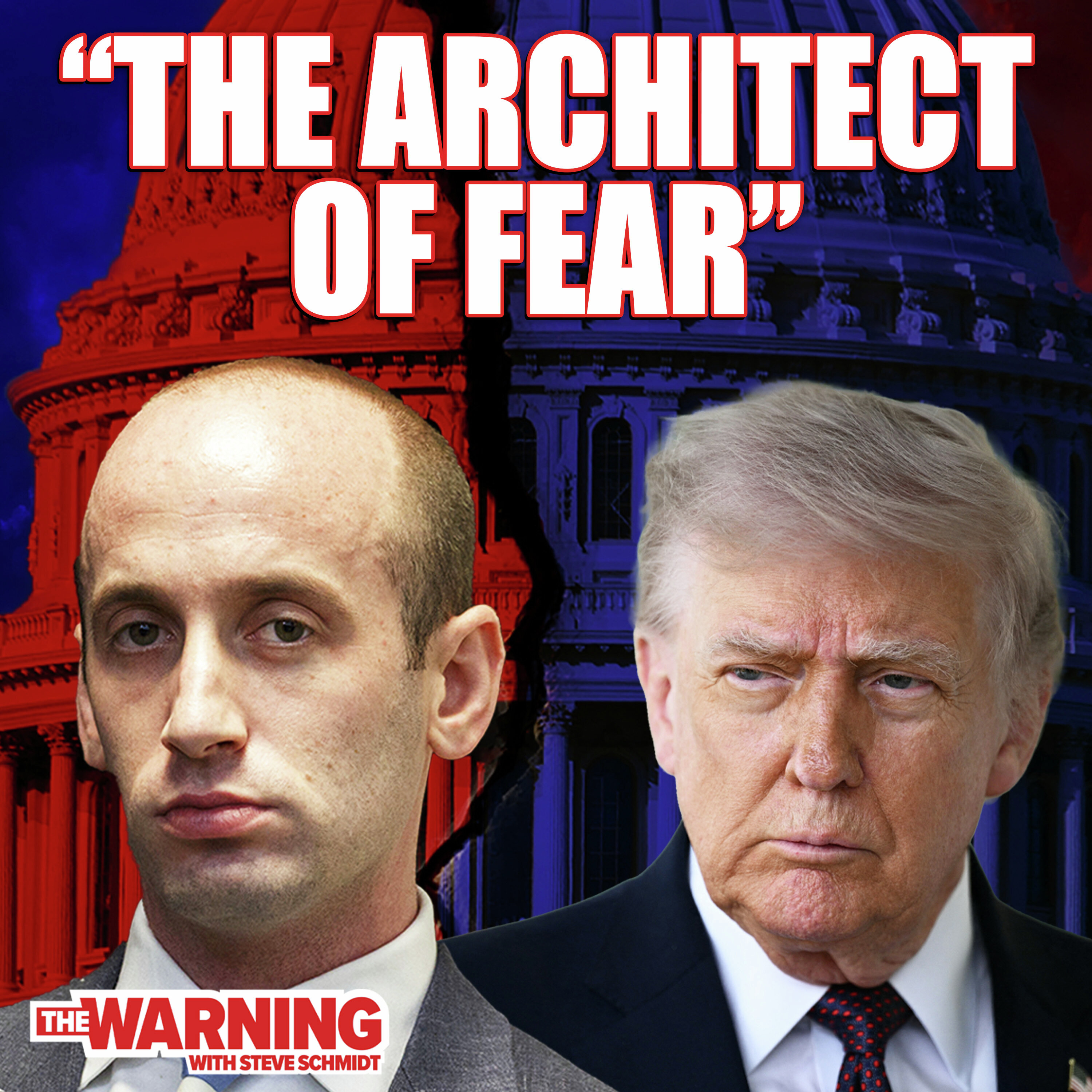 Stephen Miller Should Worry Every American | Steve Schmidt