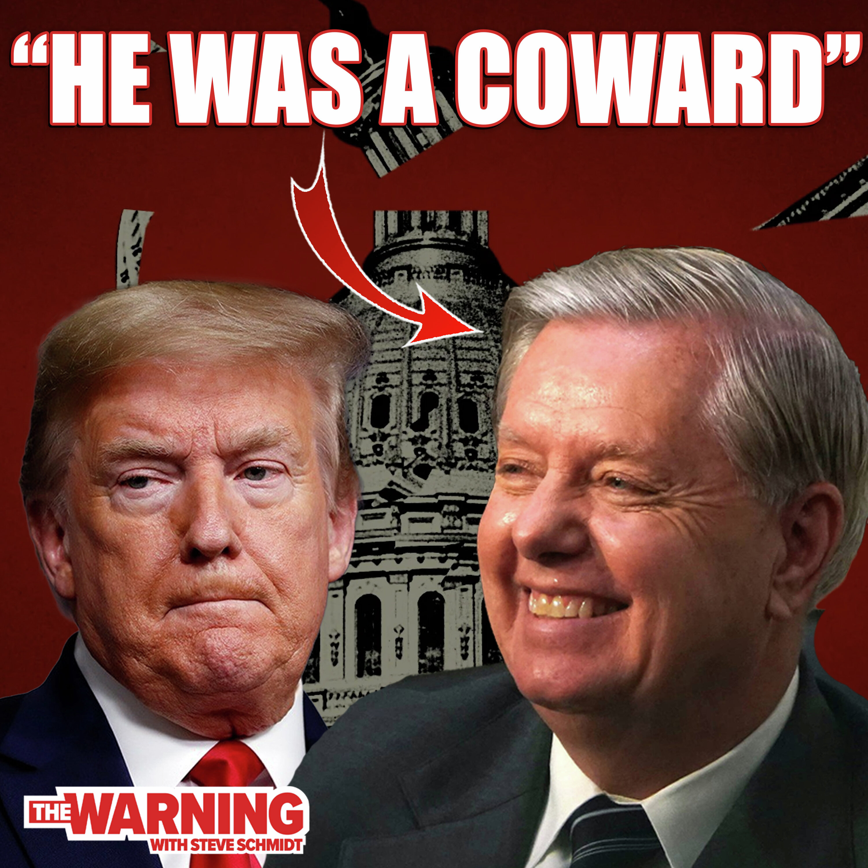 The Truth About Lindsey Graham | Steve Schmidt