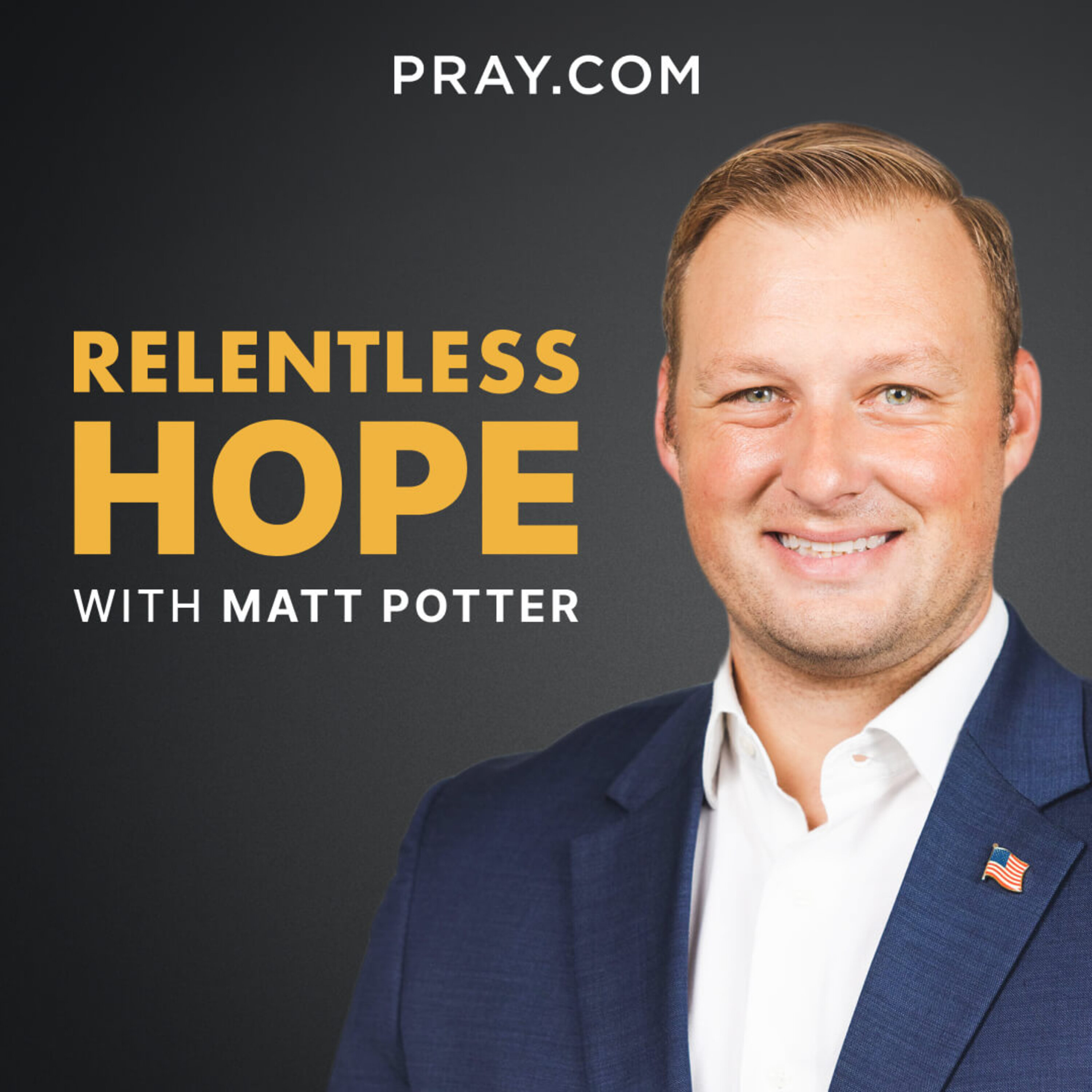 Relentless Hope with Steve Gatena