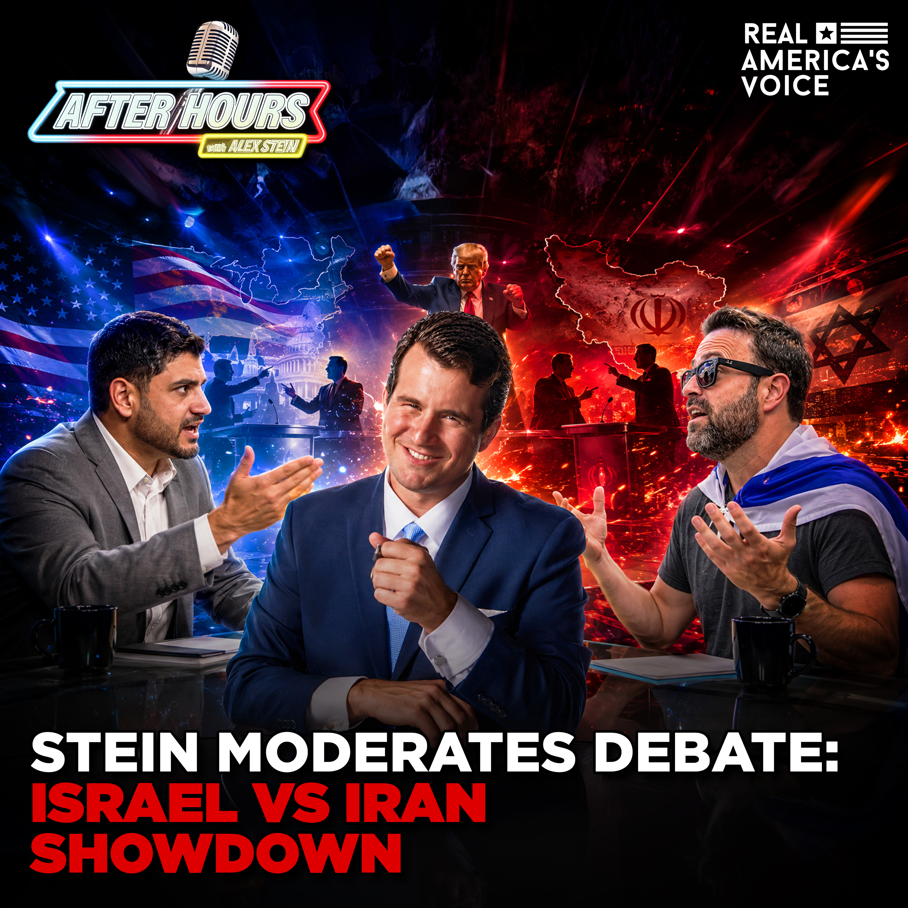 FIERY DEBATE: ISRAEL VS IRAN SHOWDOWN | AFTER HOURS W ALEX STEIN