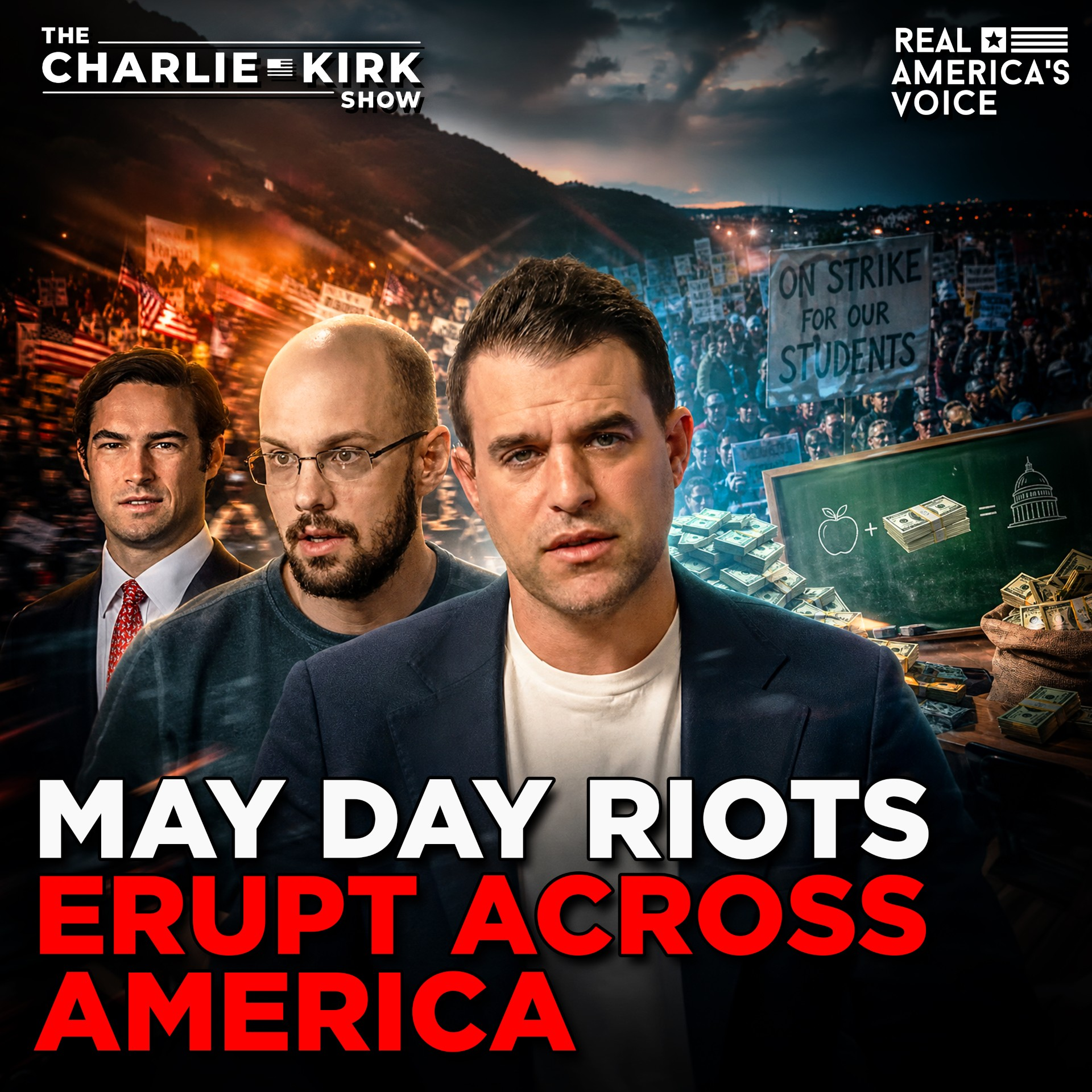 MAY DAY RIOTS ERUPT ACROSS AMERICA, TEACHERS UNION BILLION DOLLAR BOMBSHELL | CHARLIE KIRK SHOW