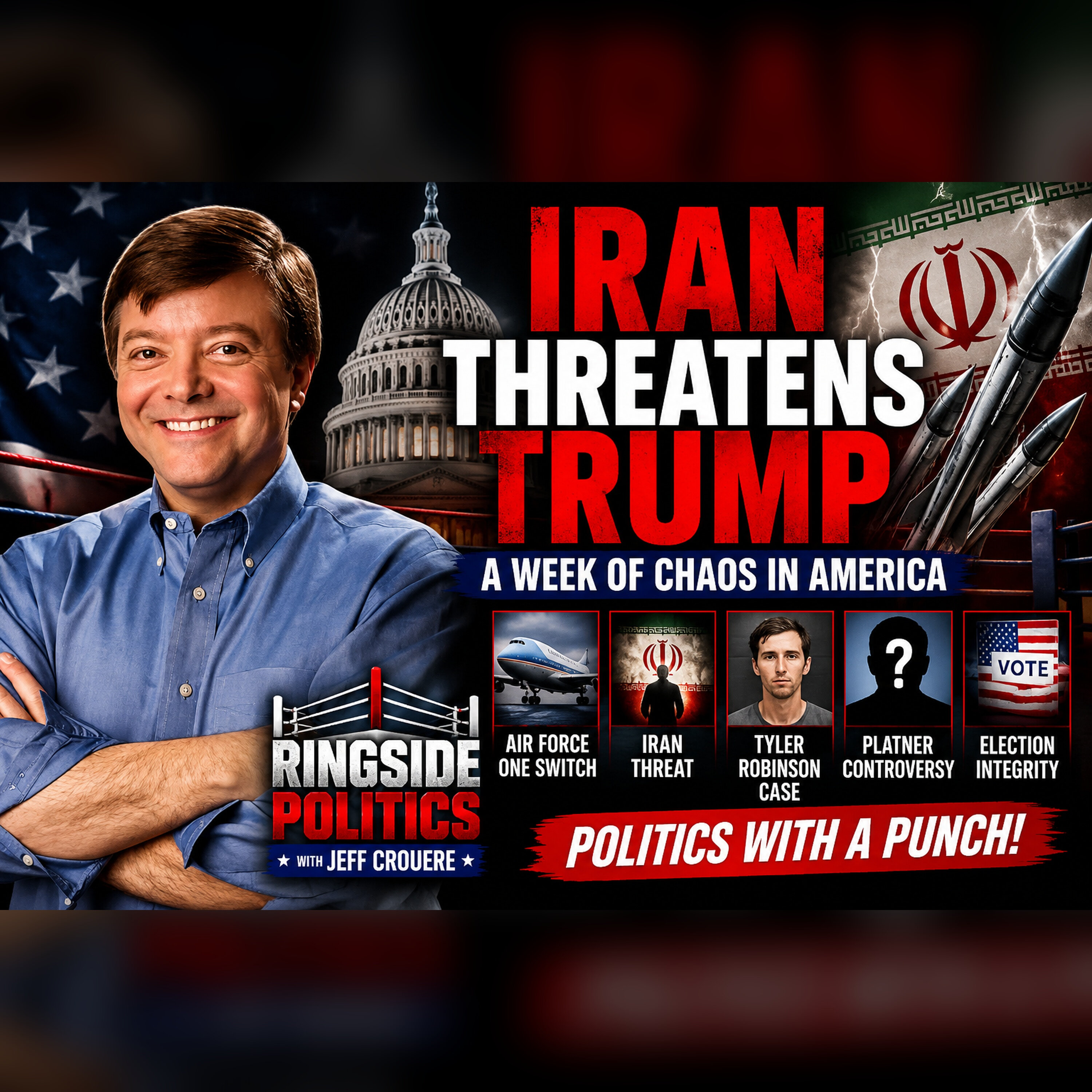 IRAN THREATENS TRUMP AS AMERICA FACES A WEEK OF CHAOS episode artwork