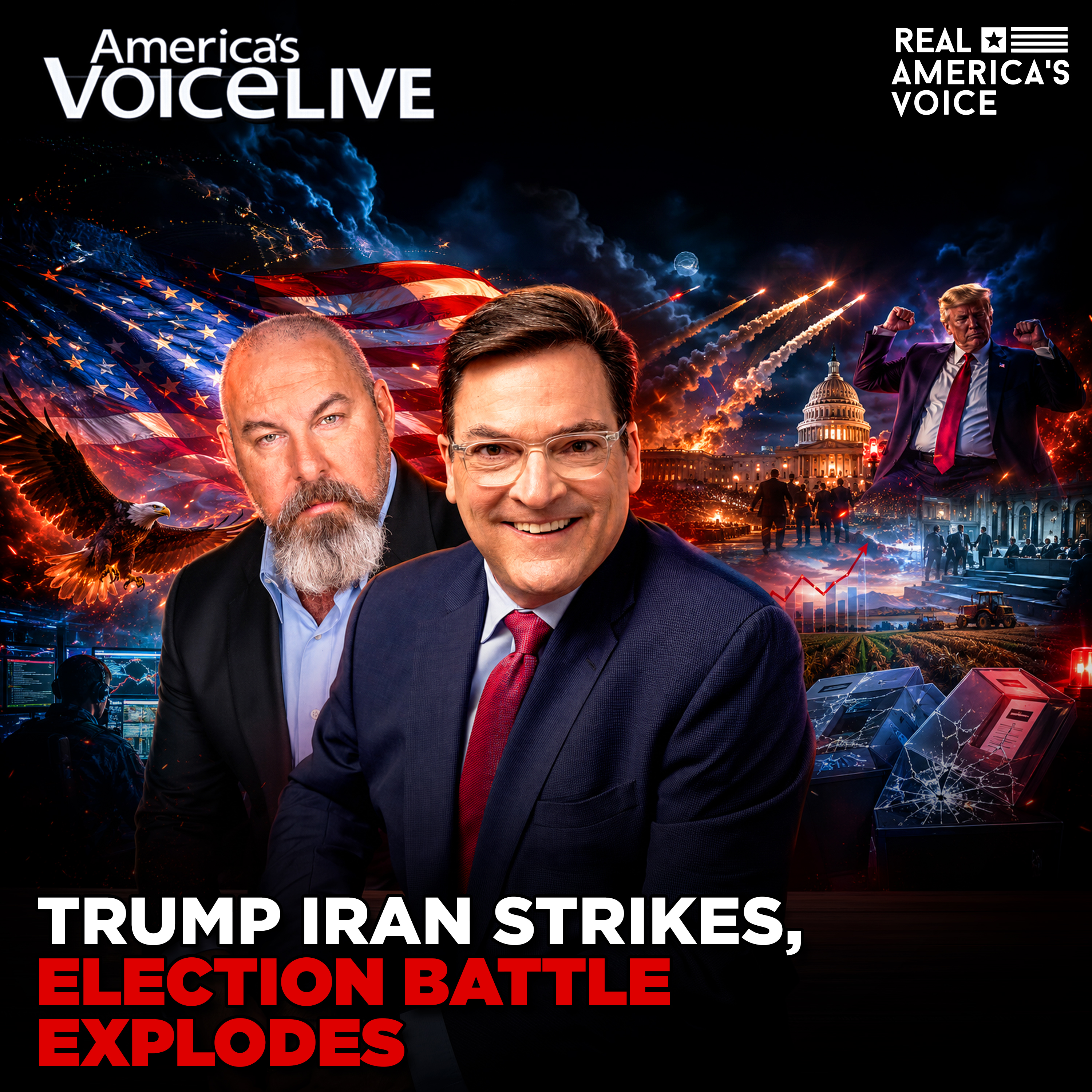 TRUMP IRAN STRIKES AS ELECTION INTEGRITY BATTLE EXPLODES | AMERICA'S VOICE LIVE