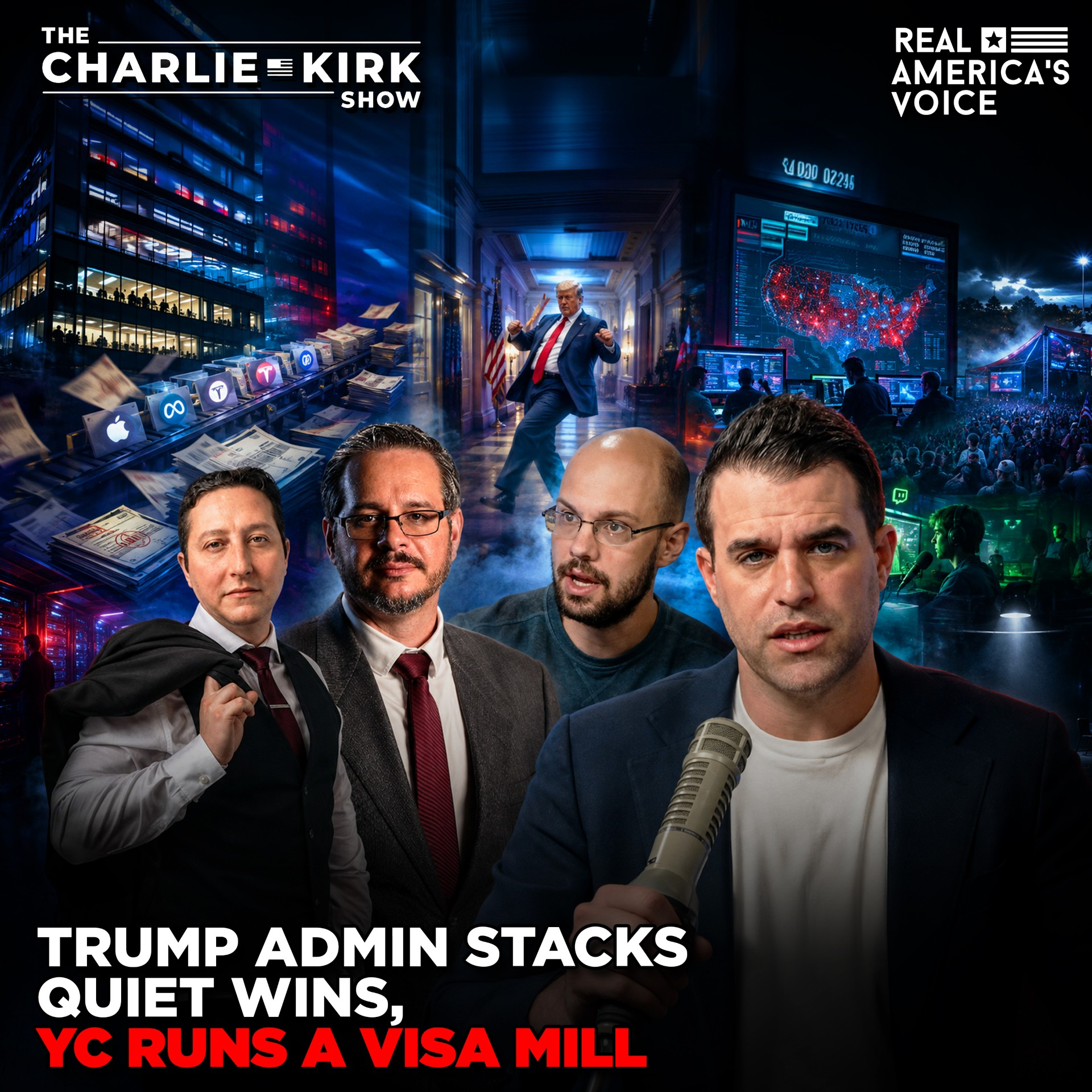 TRUMP ADMIN STACKS QUIET WINS AS YC RUNS A VISA MILL | THE CHARLIE KIRK SHOW episode artwork