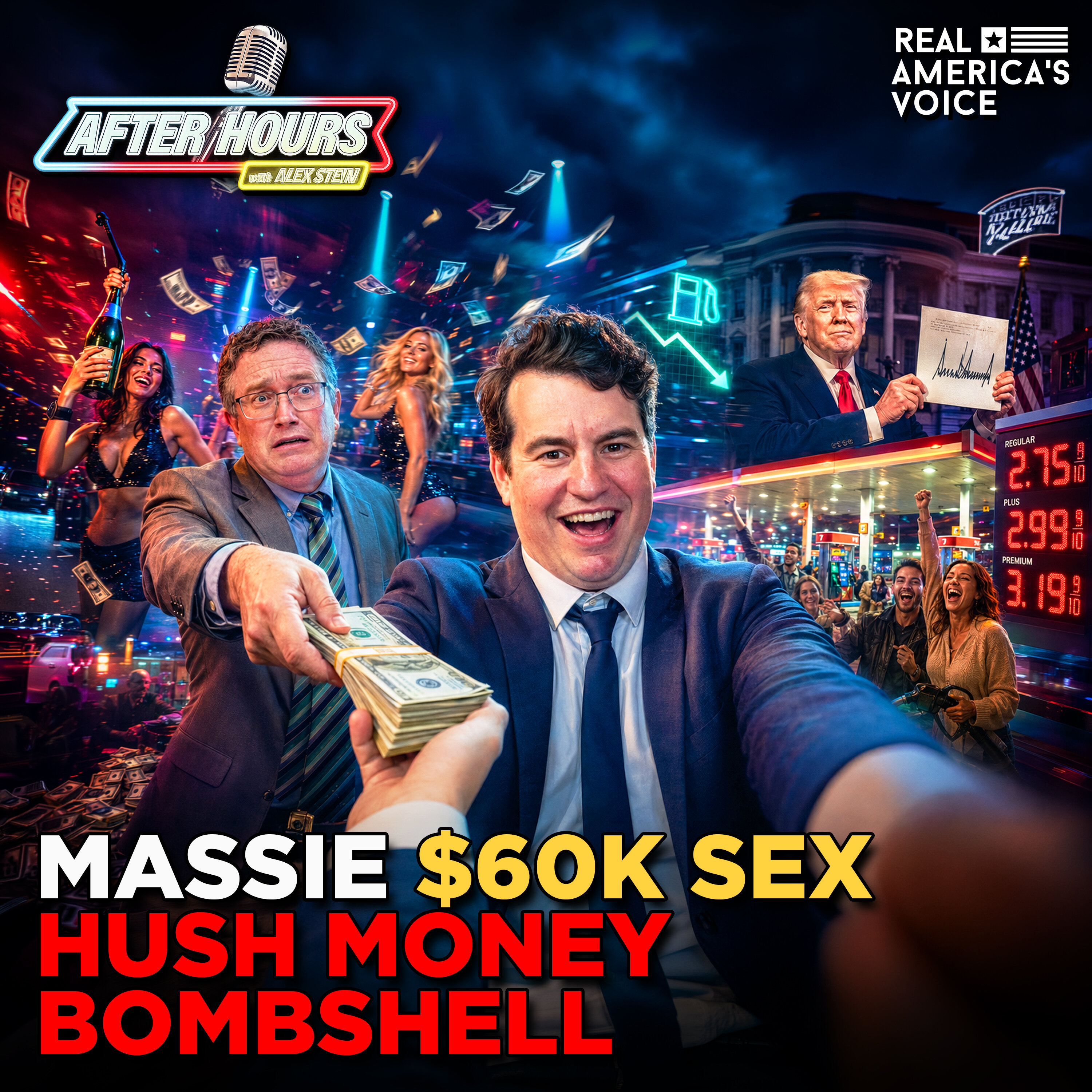 MASSIE $60K SEX HUSH MONEY SCANDAL, TRUMP GAS TAX PLAN, CHINA SPY MAYOR | AFTER HOURS W/ ALEX STEIN — Real America’s Voice cover