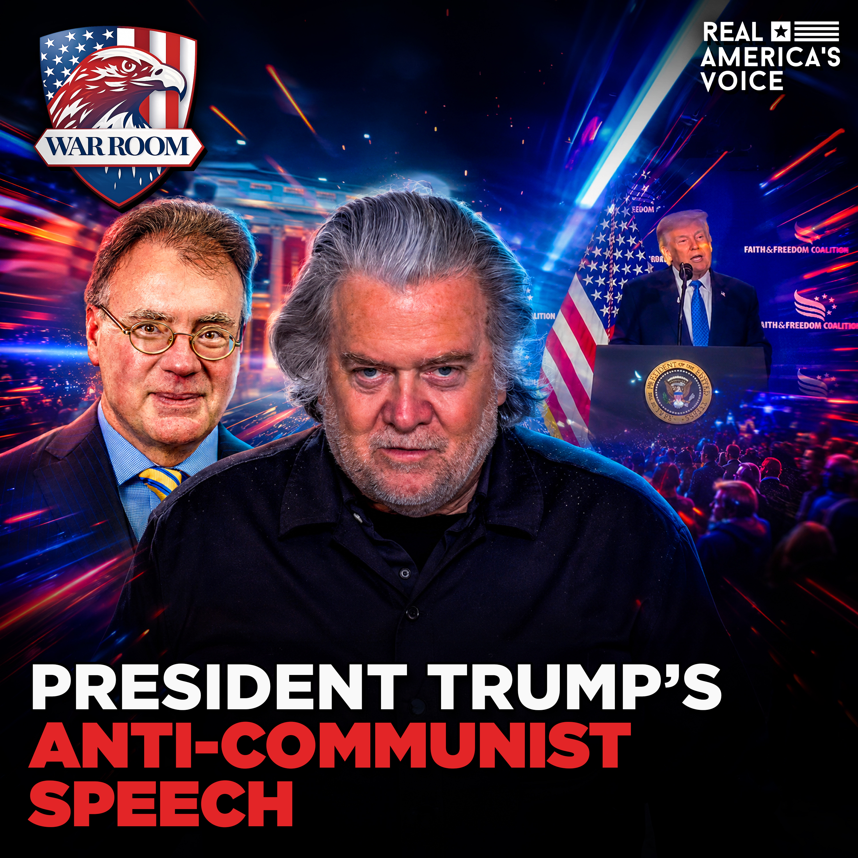 TRUMP DROPS ANTI-COMMUNIST SPEECH AT FAITH & FREEDOM COALITION | WAR ROOM PM W STEVE BANNON | JUNE 26, 2026