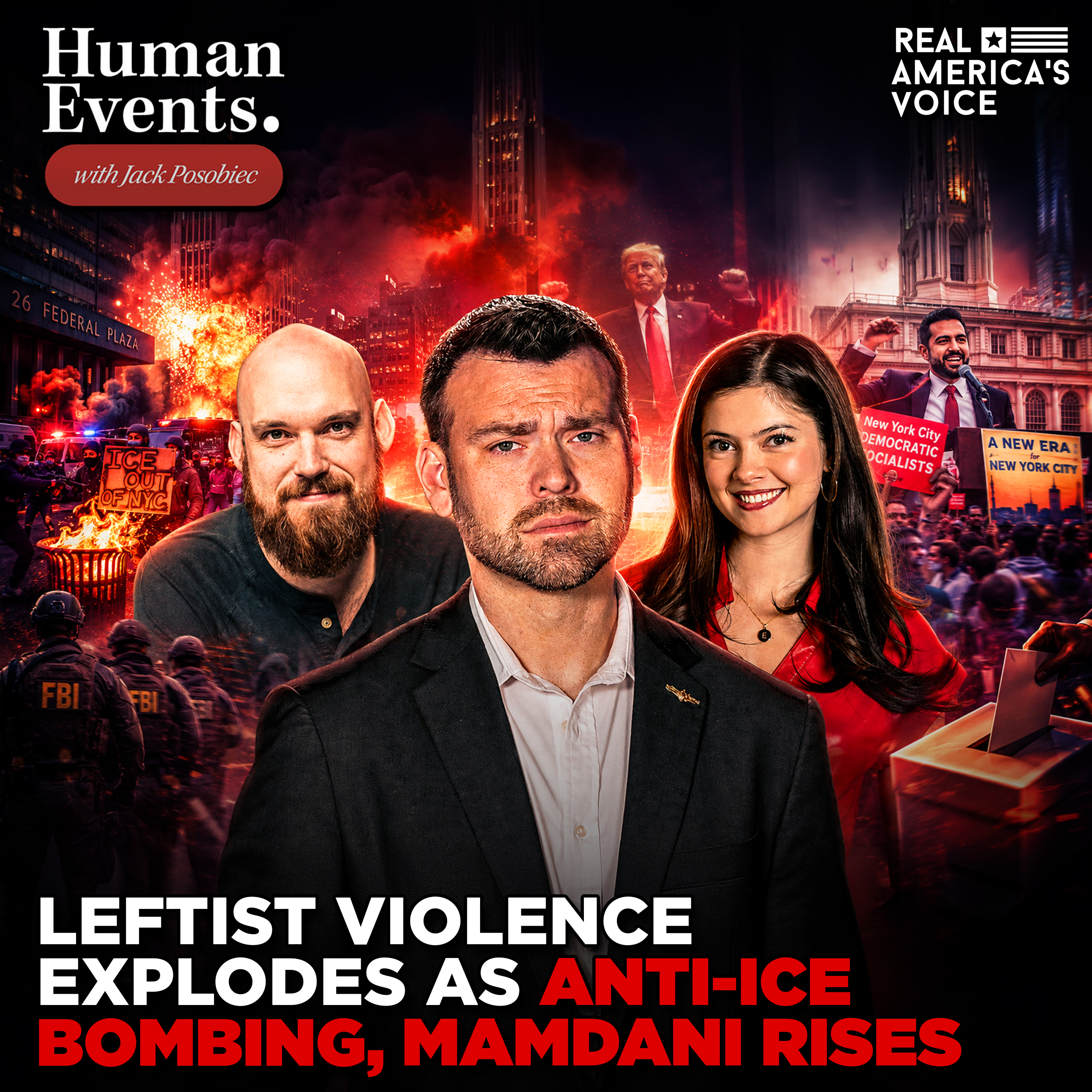 NYC ANTI-ICE TERROR ATTACK, WIDDECOMBE MURDER SUSPECT BOMBSHELL | HUMAN EVENTS DAILY W JACK POSOBIEC