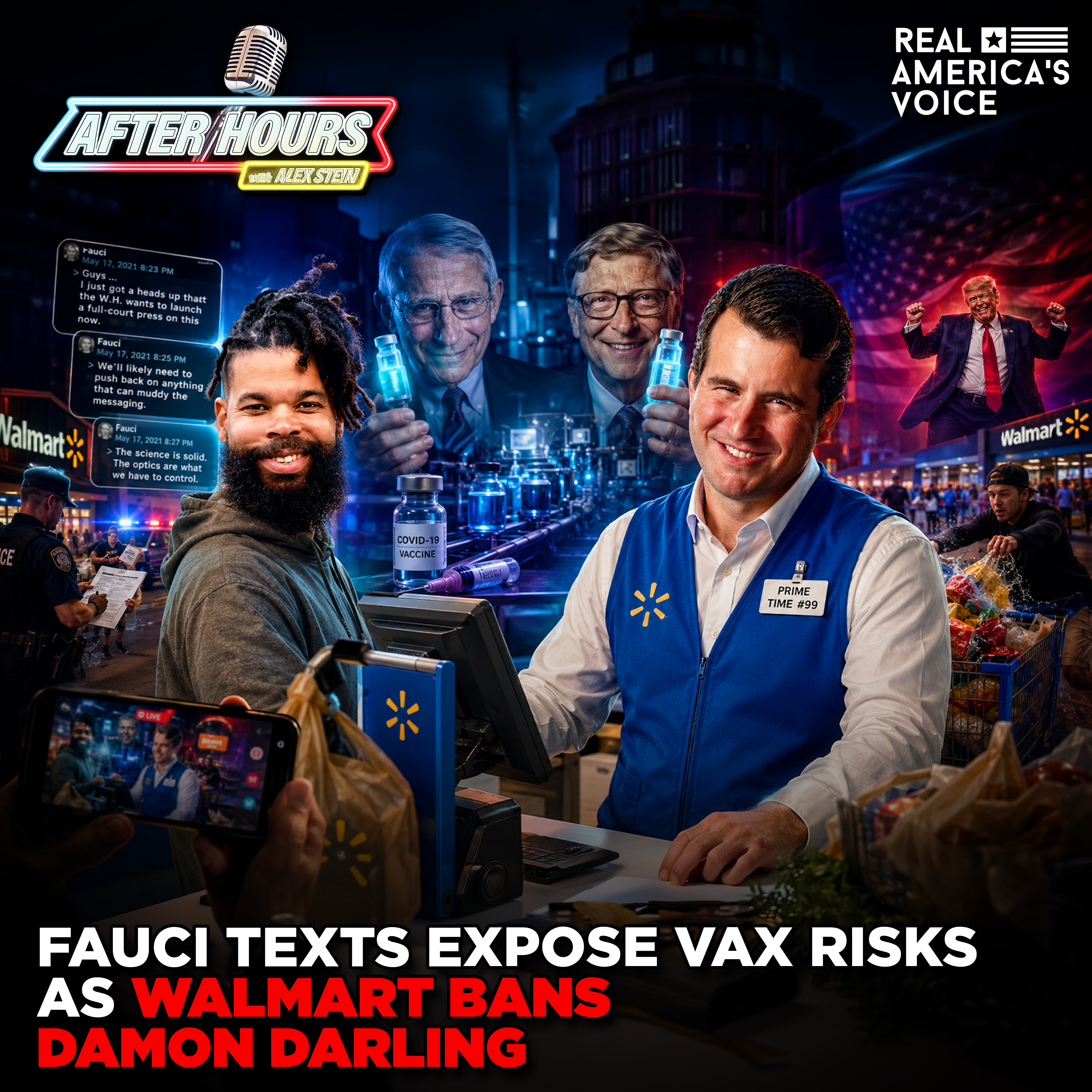 FAUCI TEXTS EXPOSE VAX RISKS AS DAMON DARLING GETS BANNED FROM WALMART | AFTER HOURS W ALEX STEIN episode artwork