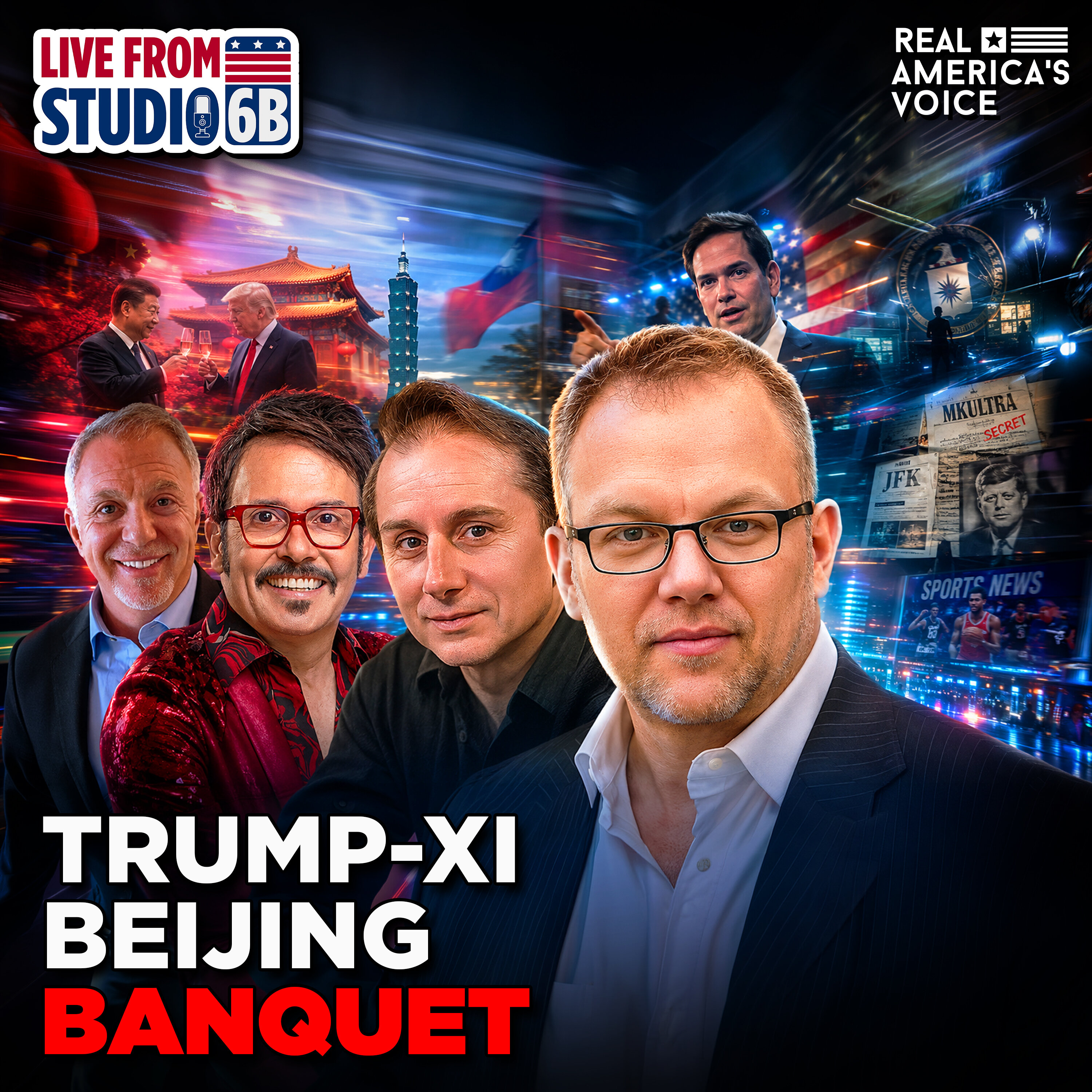 TRUMP & XI TOAST IN CHINA, TAIWAN TENSIONS EXPLODE, RUBIO ISSUES STERN WARNING | LIVE FROM STUDIO 6B - THURSDAY, MAY 14 2026 — Real America’s Voice cover