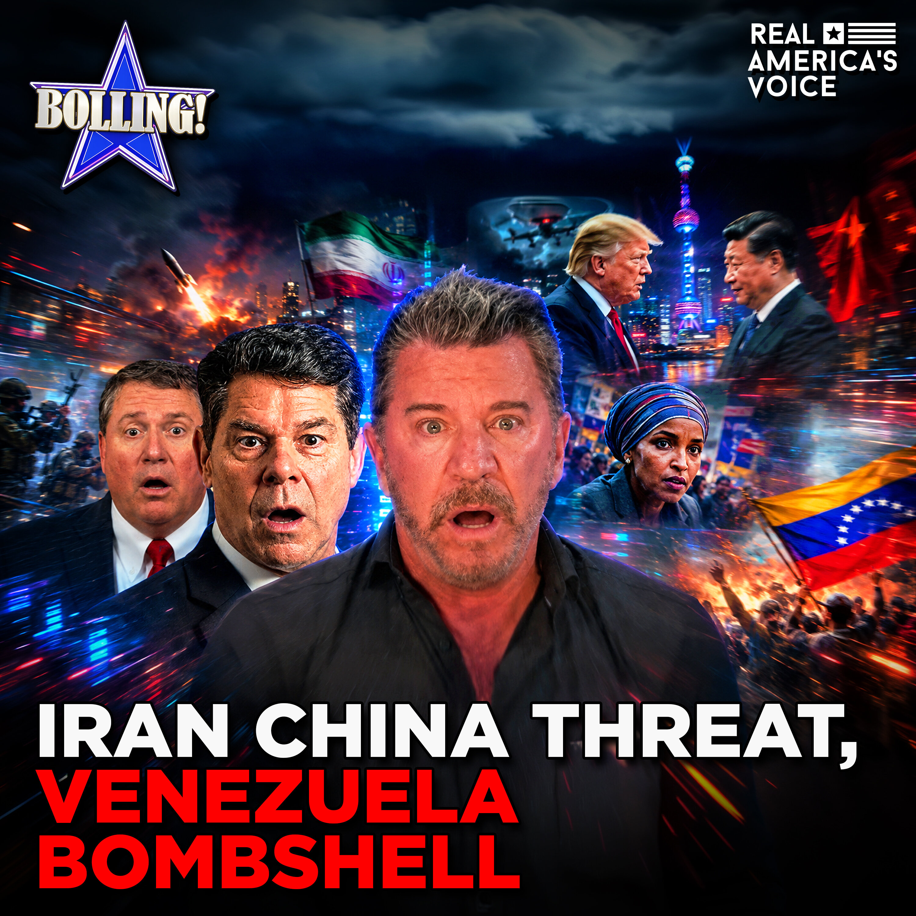 RED TSUNAMI IRAN CHINA THREAT, VENEZUELA IRAN BOMBSHELL | THE ERIC BOLLING SHOW — Real America’s Voice cover