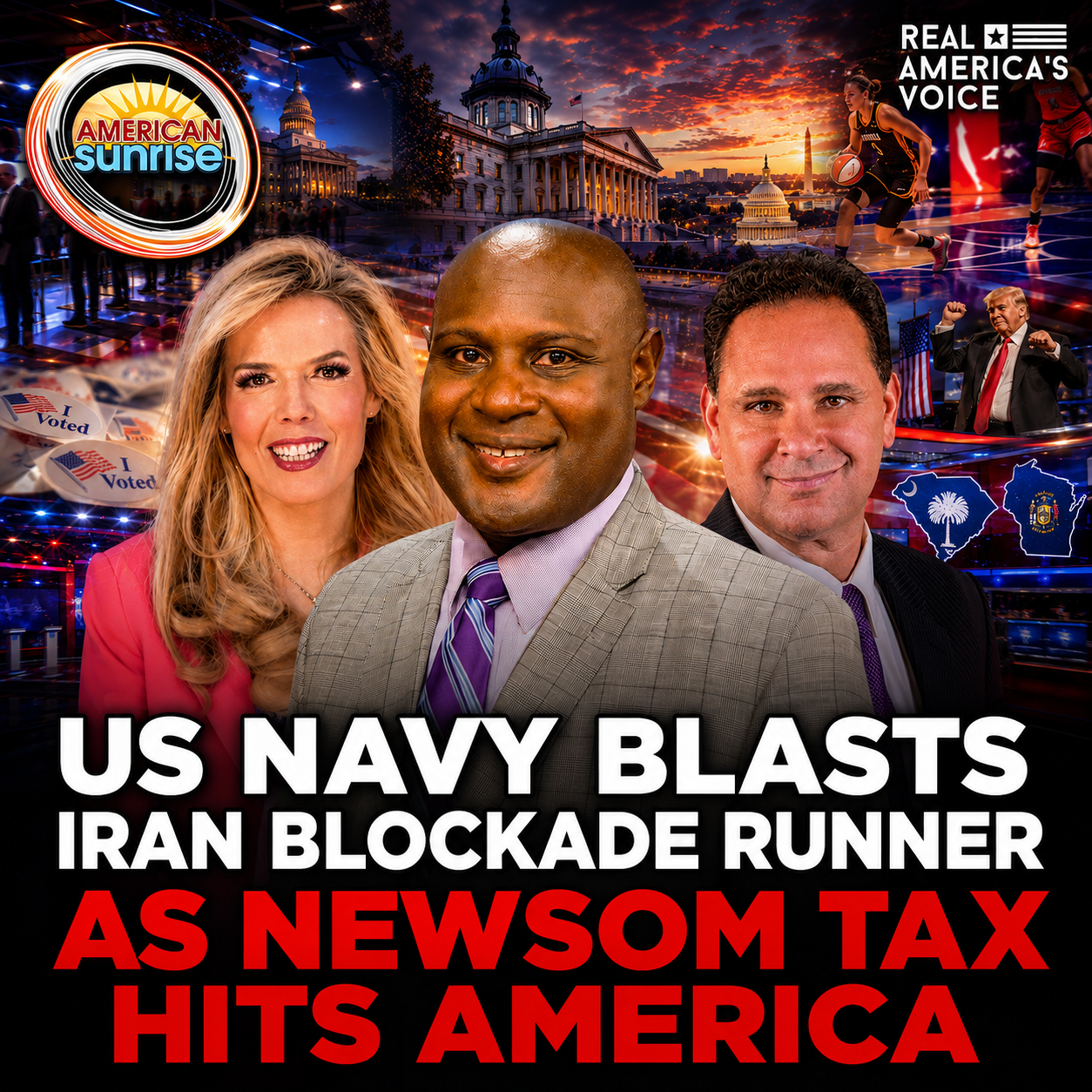 US NAVY BLASTS IRAN BLOCKADE RUNNER AS NEWSOM TAX HITS AMERICA | AMERICAN SUNRISE episode artwork