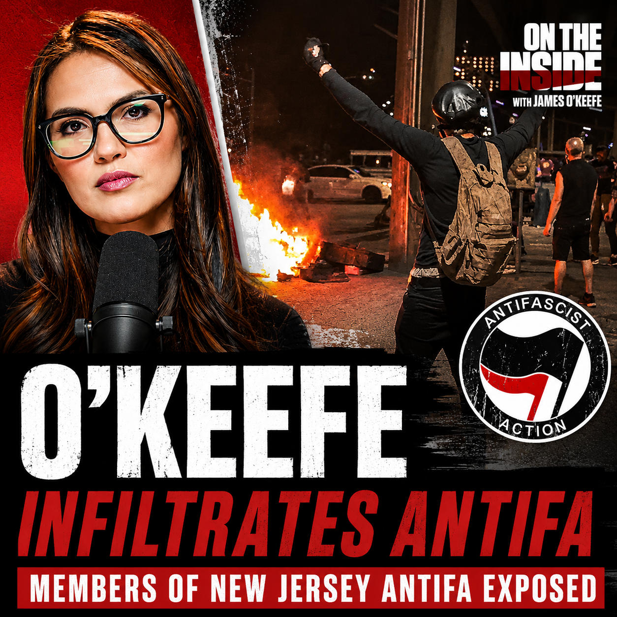 BREAKING: NJ ANTIFA Group Gets Infiltrated and Exposed by O’Keefe | On The Inside: With James O'Keefe