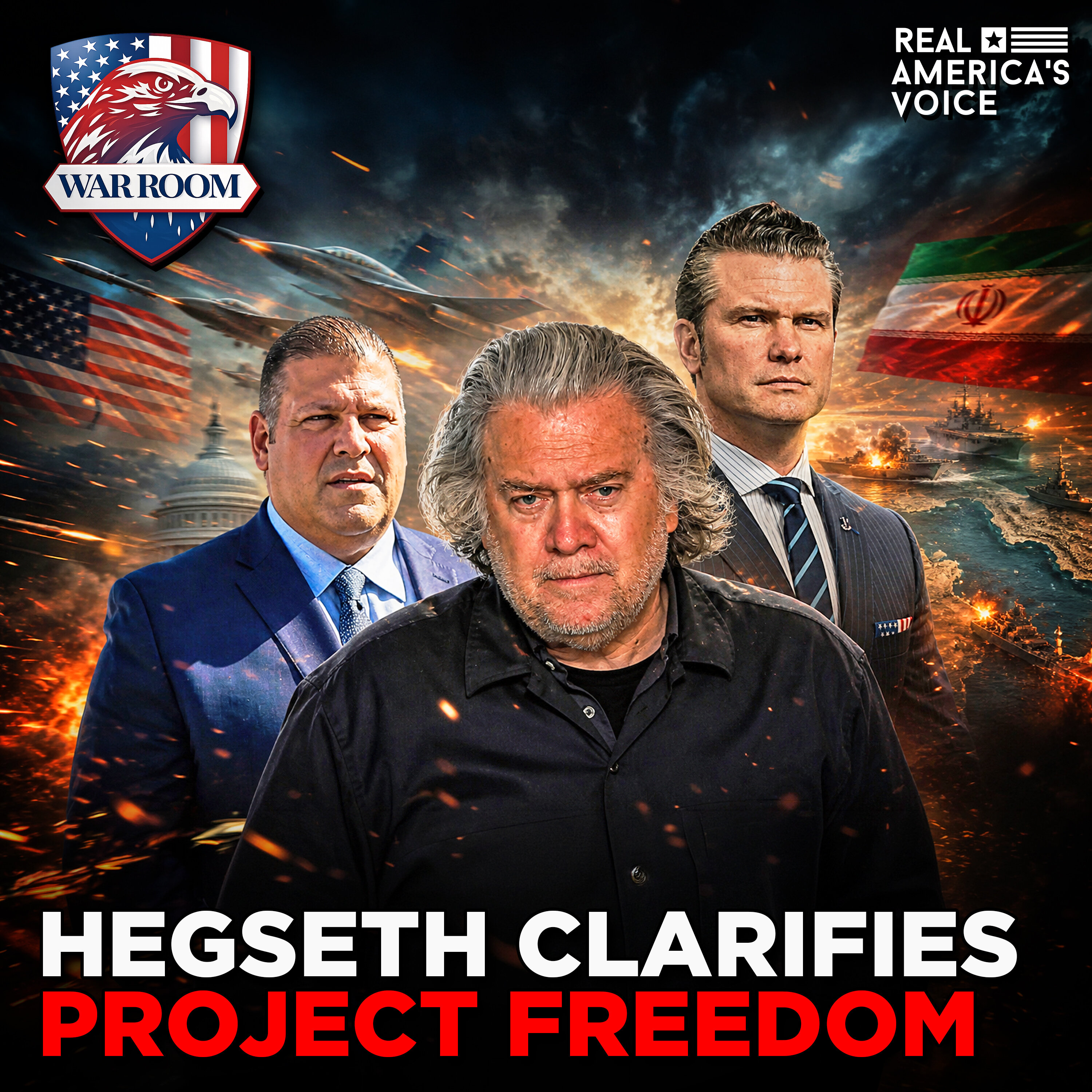 HEGSETH: “PROJECT FREEDOM” IS SEPARATE FROM IRAN WAR | WAR ROOM WITH STEVE BANNON AM EDITION — Real America’s Voice cover