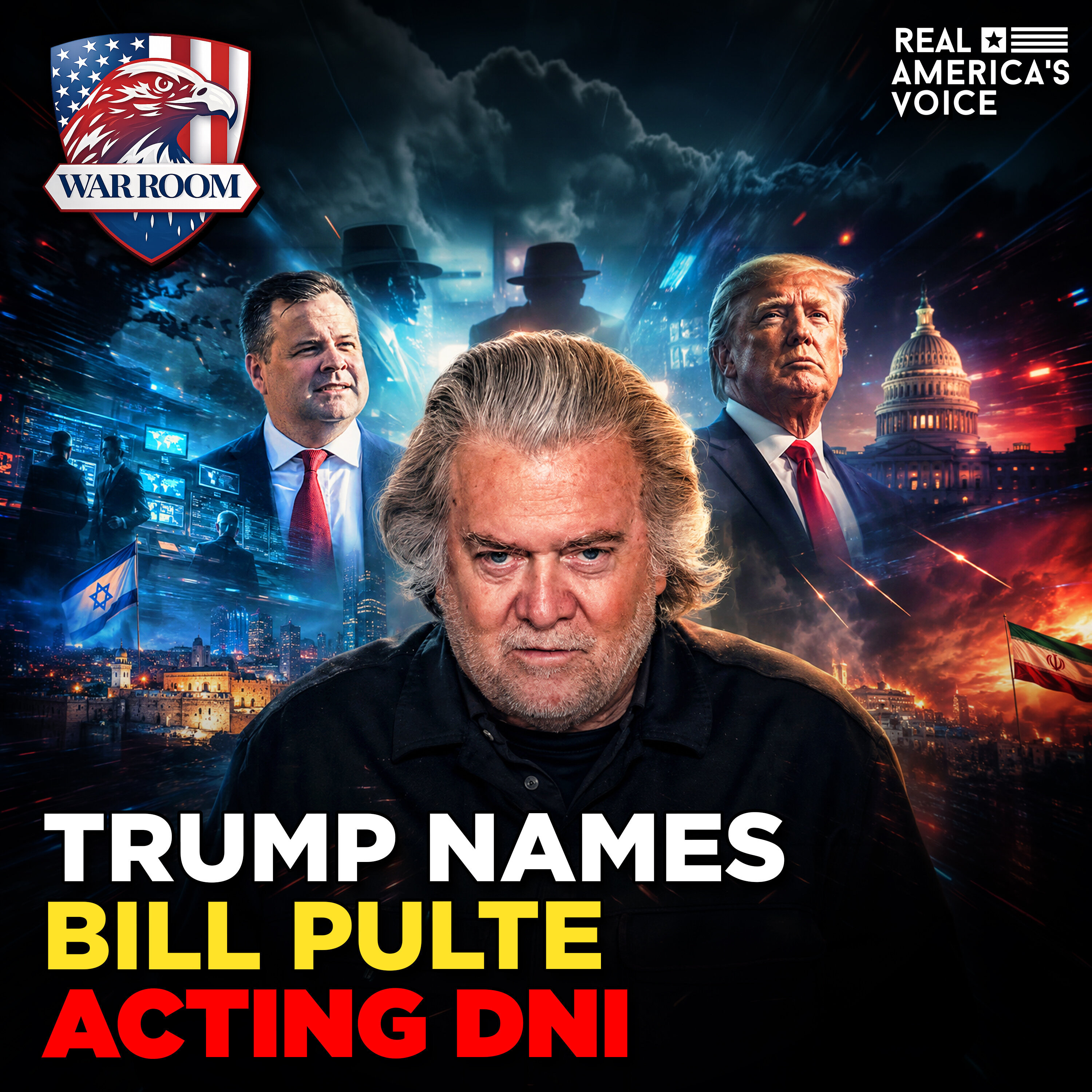 TRUMP TAPS PULTE DNI, THUNE GOTTA GO, DEEP STATE FIGHTS BACK | WAR ROOM AM W/ STEVE BANNON — Real America’s Voice cover