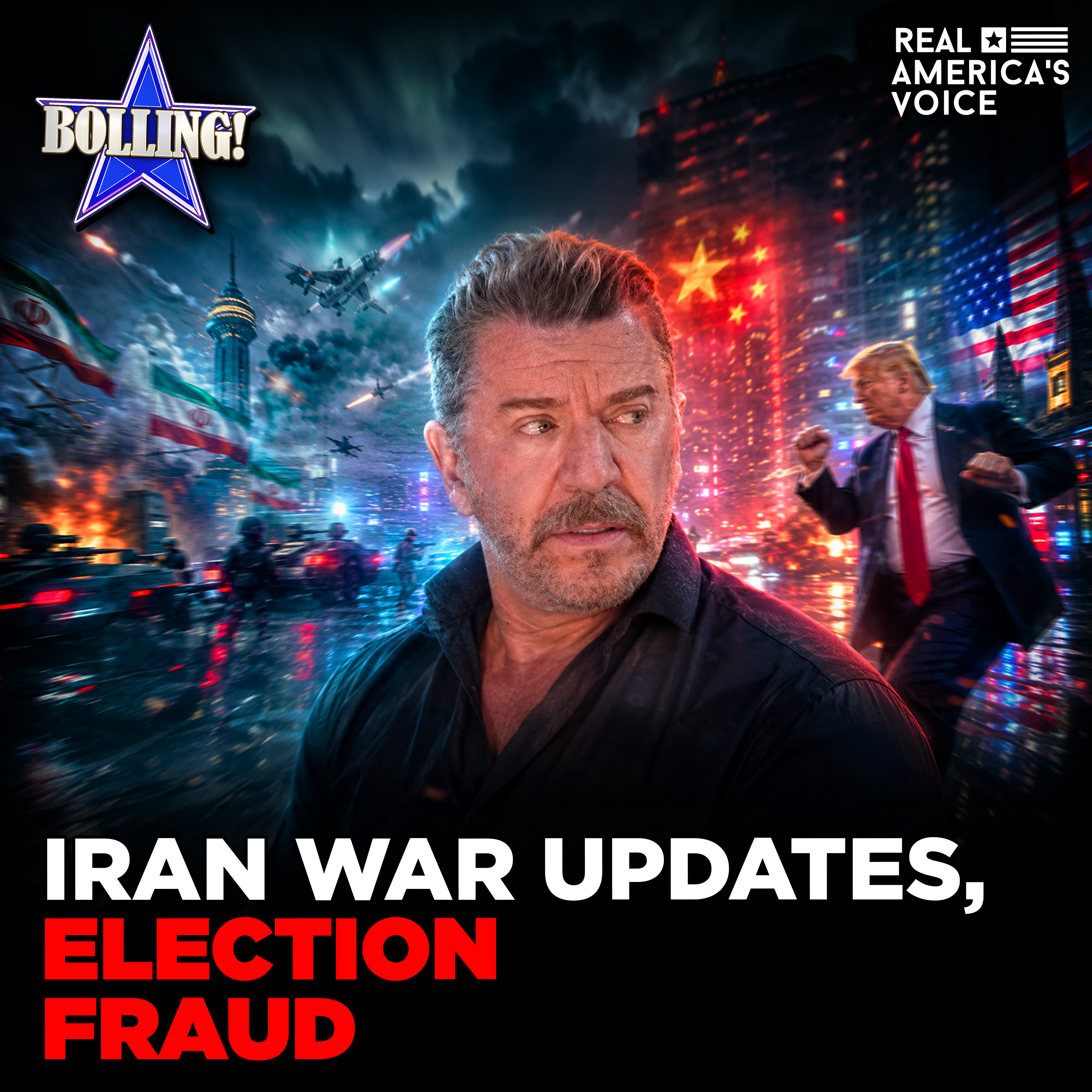 PRIMARIES, ELECTION FRAUD, IRAN WAR & CHINA THREAT | THE ERIC BOLLING SHOW