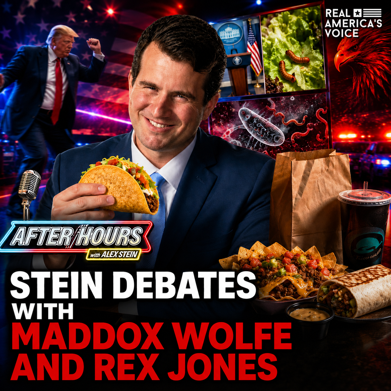 STEIN DEBATES WITH MADDOX WOLFE AND REX JONES | AFTER HOURS WITH ALEX STEIN | July 17th, 2026