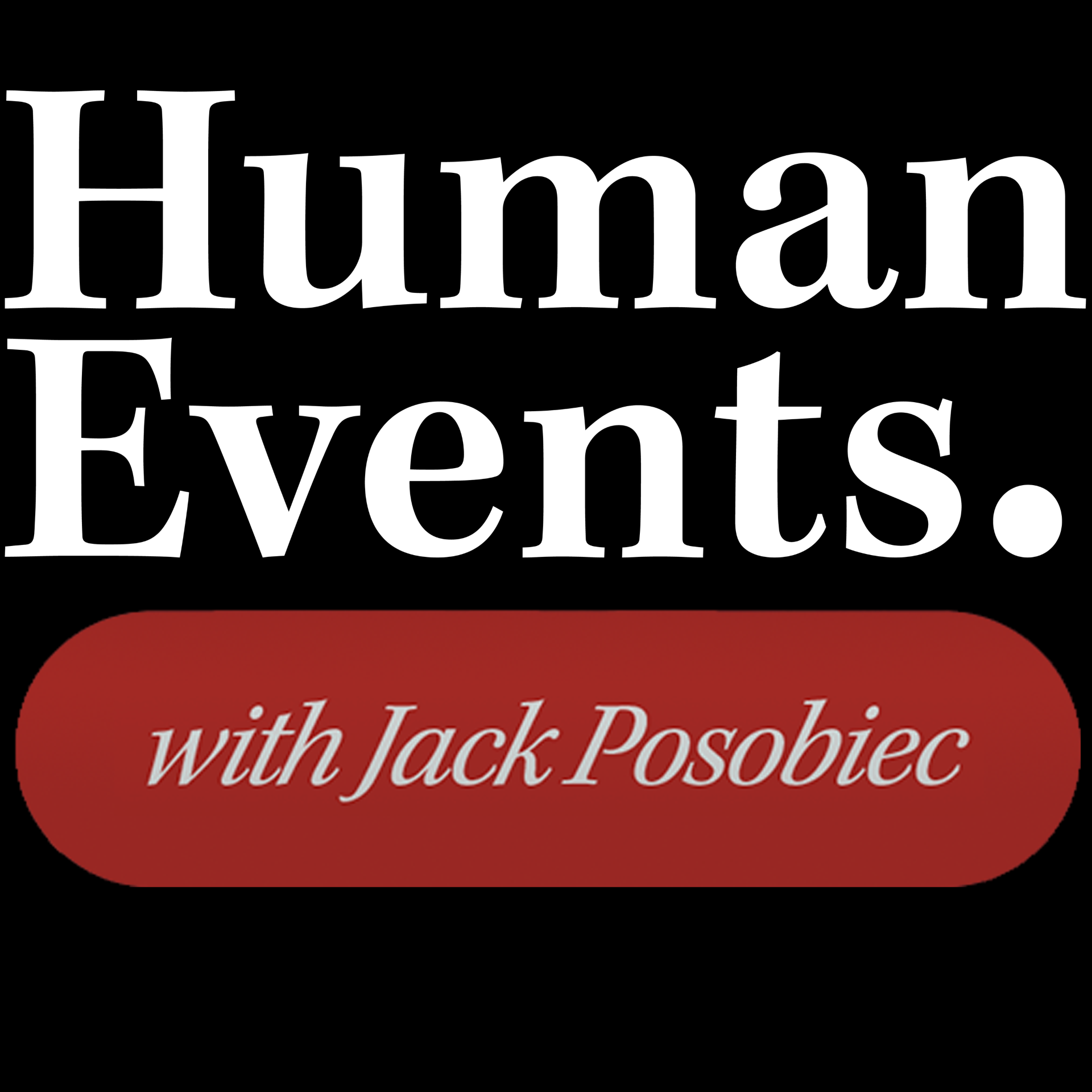 Human Events with Jack Posobiec, October 16th, 2025