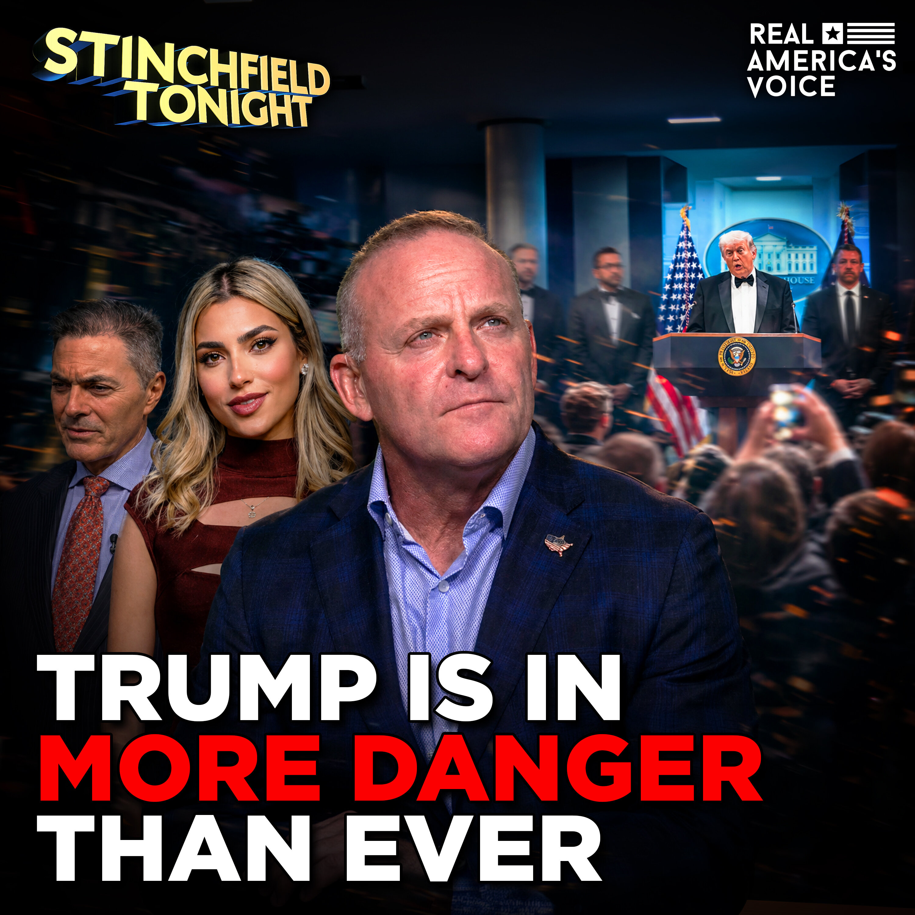 STINCHFIELD 4-27-26 ATRUMP IS IN MORE DANGER THAN EVER, WERE GUNS HIDDEN BEFORE SWEEP? | GRANT STINCHFIELD TONIGHT SHOW