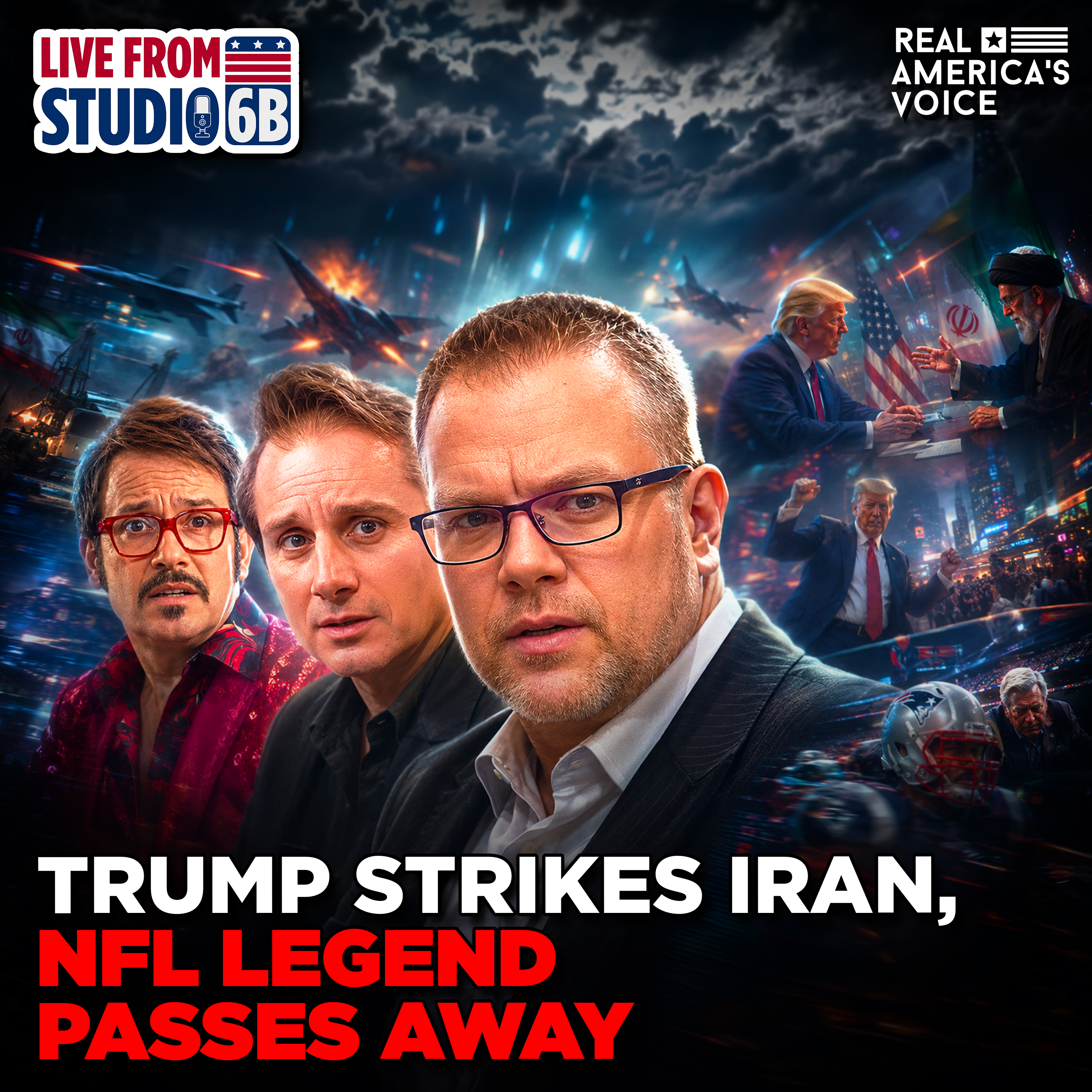 DEMOCRATS THEN VS NOW, TRUMP IRAN STRIKES, NFL LEGEND DEAD | LIVE FROM STUDIO 6B