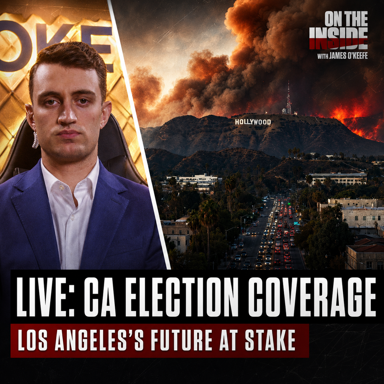 ELECTION DAY CHAOS: The Race That Could Flip California | On The Inside: With James O'Keefe