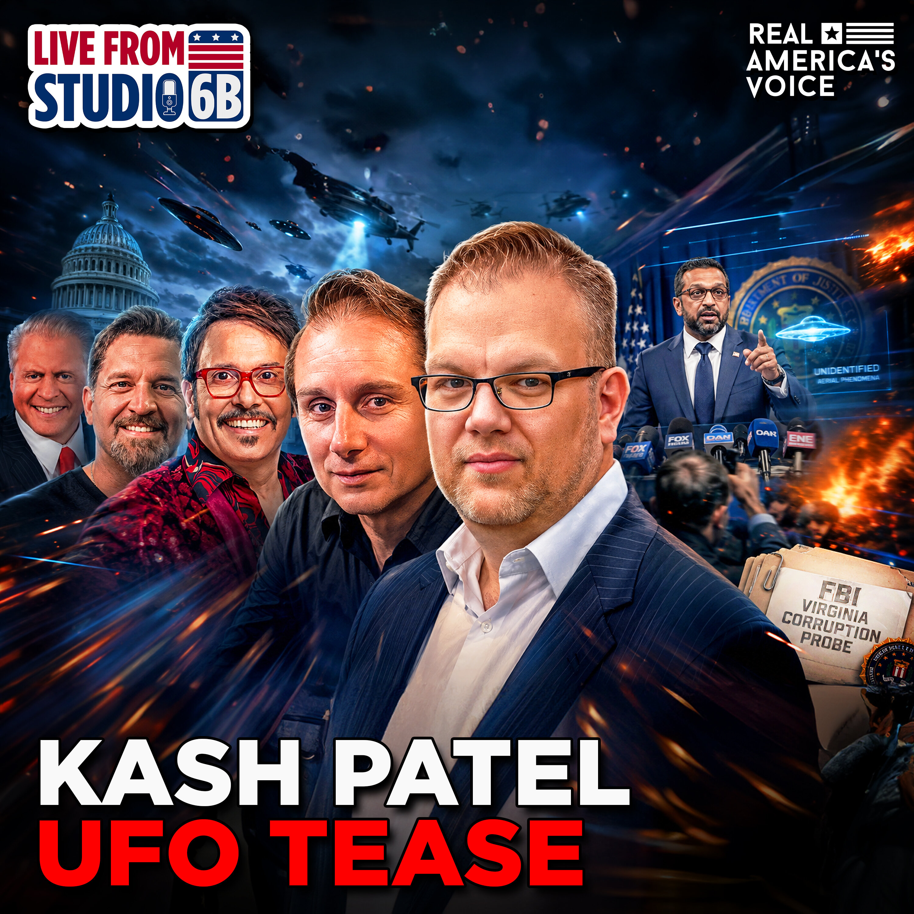 AMERICA NOT AN IDEA, KASH PATEL UFO TEASE, FBI VA CORRUPTION PROBE | LIVE FROM STUDIO 6B - Wednesday, May 6 2026 — Real America’s Voice cover
