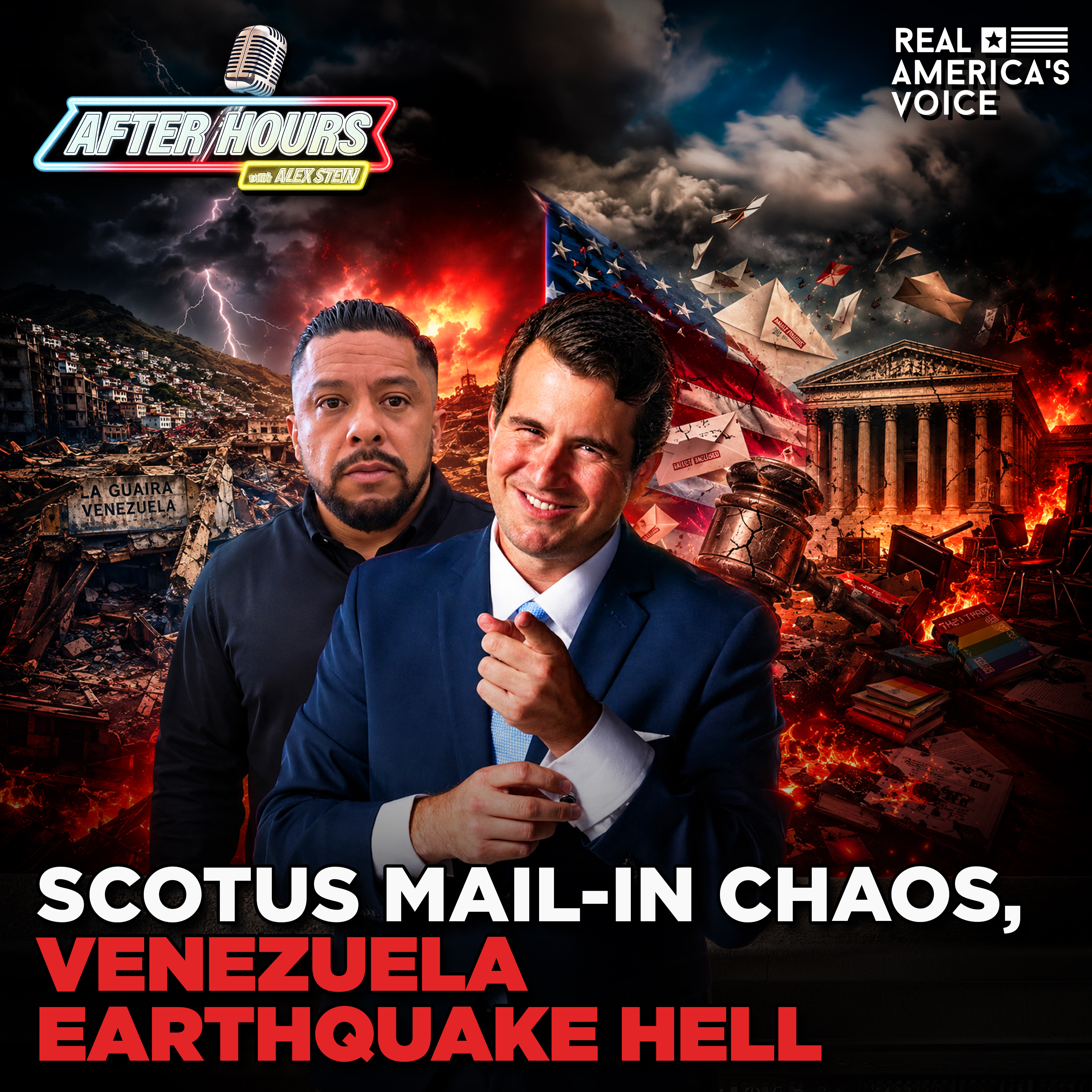 VENEZUELA QUAKE CHAOS, SCOTUS MAIL-IN BOMBSHELL, SCHOOL PRONOUN SCANDAL | AFTER HOURS W ALEX STEIN episode artwork