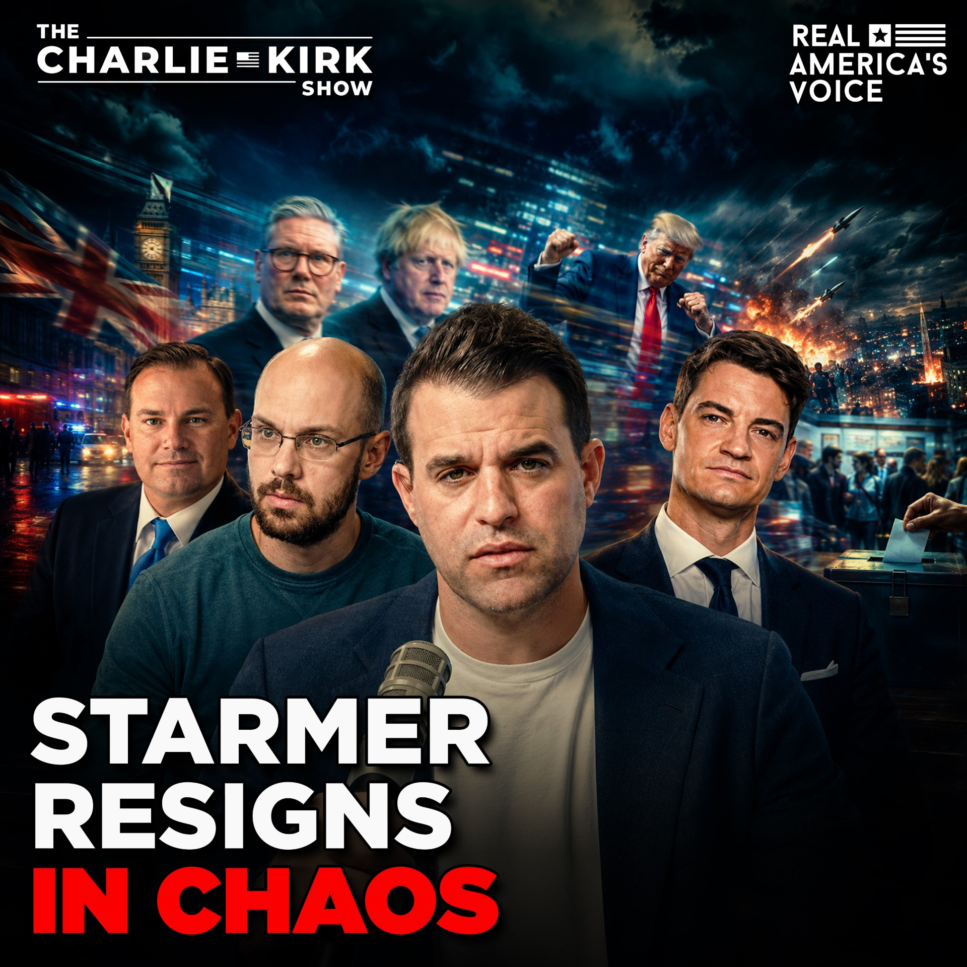 STARMER CRASHES OUT, SAVE ACT PUSH & IRAN MOU MELTDOWN | CHARLIE KIRK SHOW