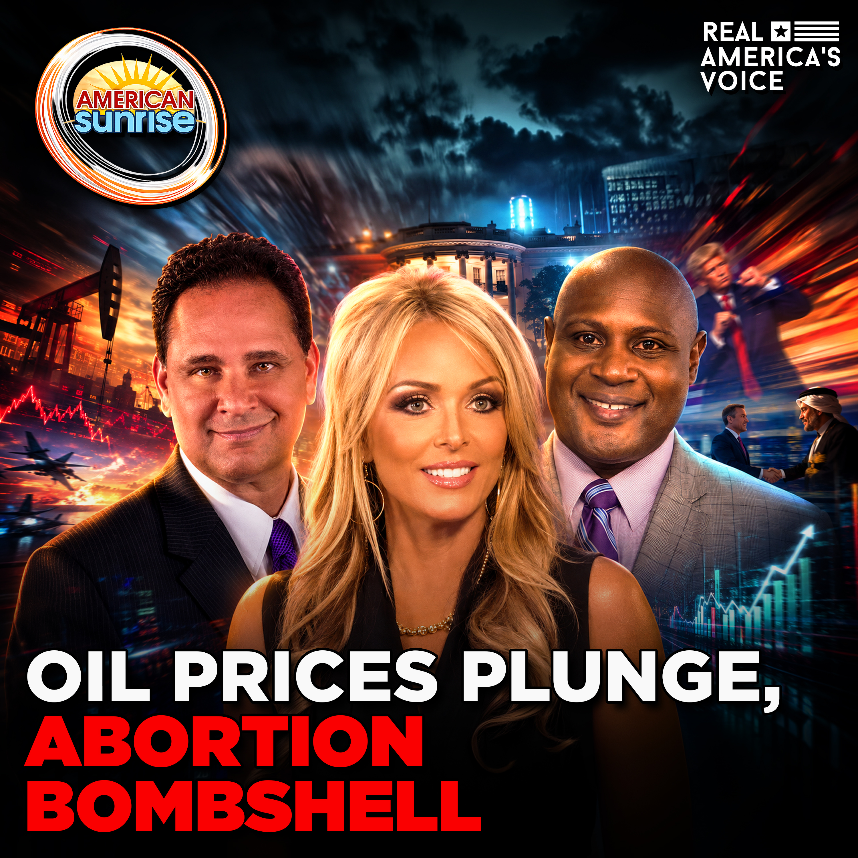 MISSOURI ABORTION BOMBSHELL, TRUMP VISA CRACKDOWN, OIL PRICES PLUNGE | AMERICAN SUNRISE