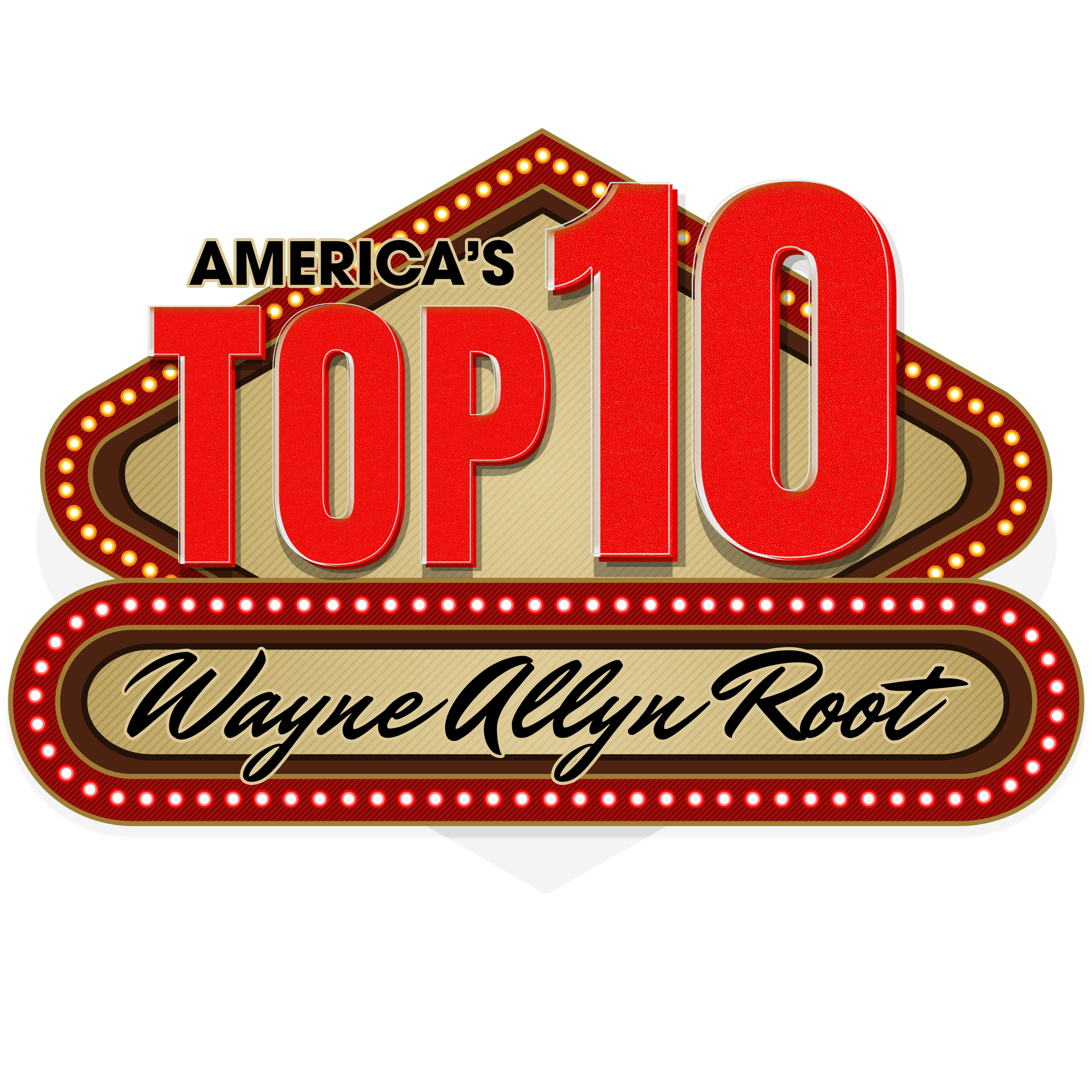 AMERICA'S TOP 10 WITH WAYNE ALLYN ROOT - APRIL 25th, 2025